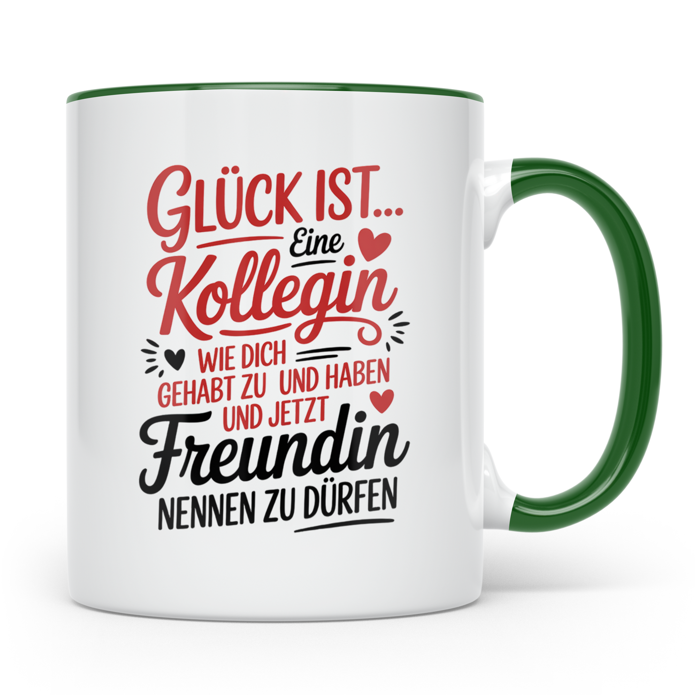 Kollegin Tasse: Glück ist eine Kollegin wie dich! Büro Freun – Grün [farbe:grün]