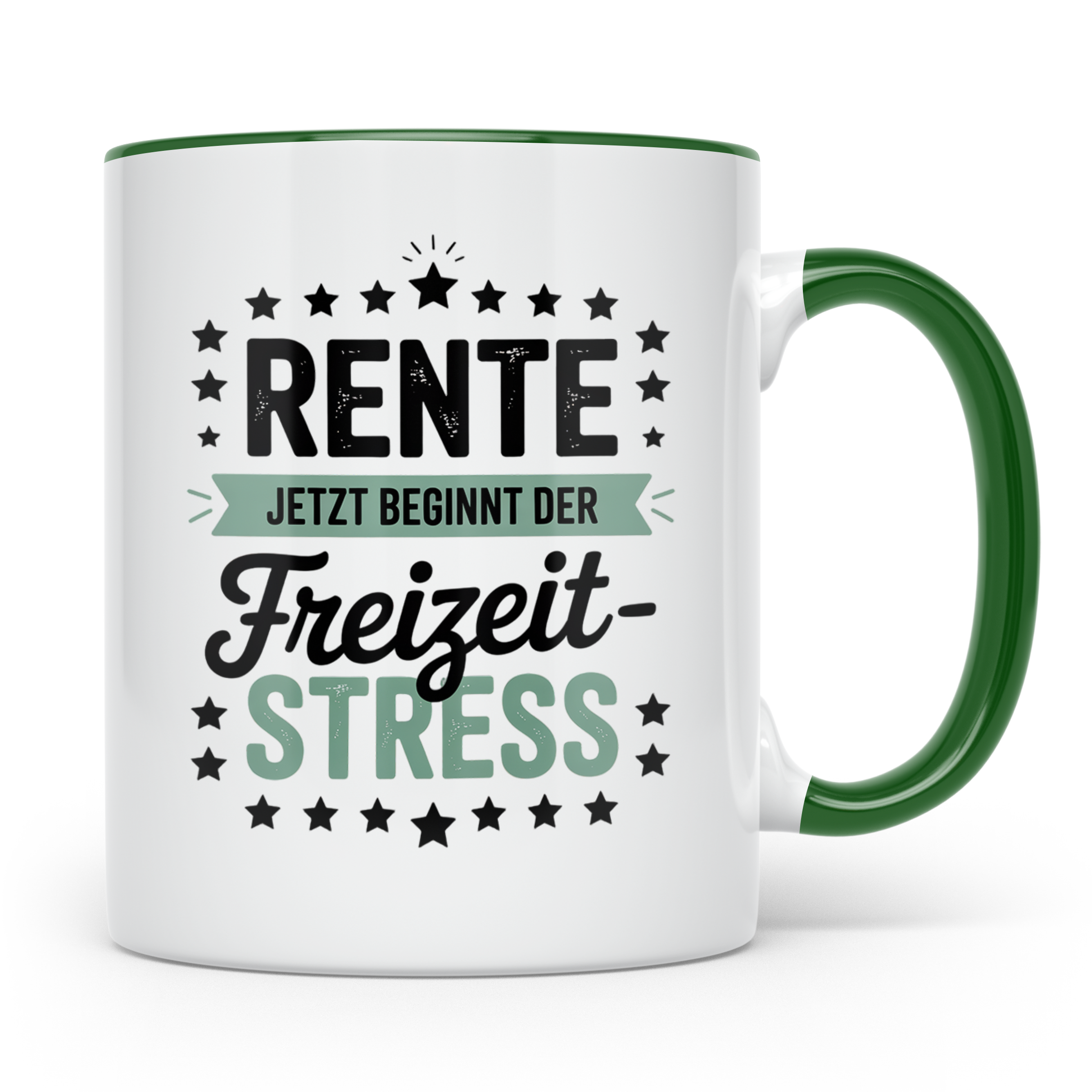 Rente Jetzt Beginnt der Freizeit Stress Tasse - Rentner Gesc – Grün [farbe:grün]