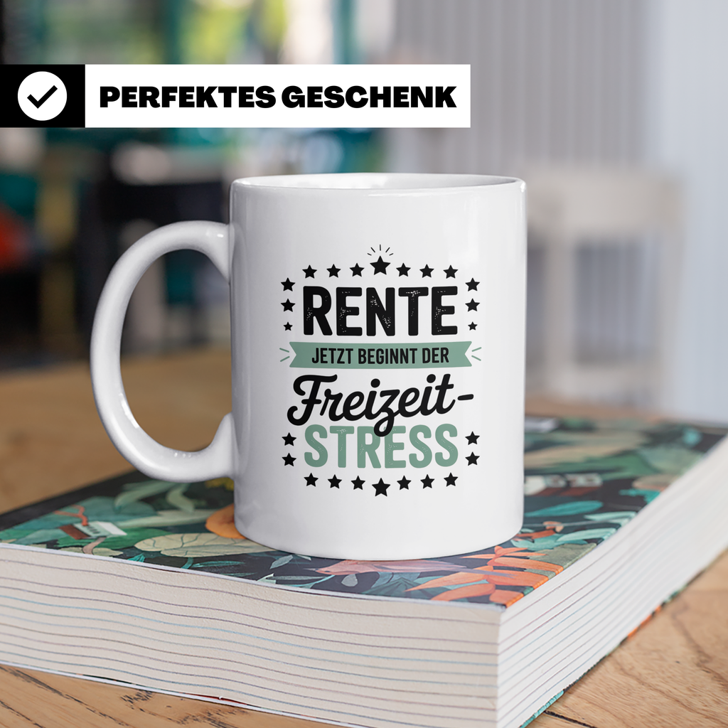 Rente Jetzt Beginnt der Freizeit Stress Tasse - Rentner Gesc – Weiß [farbe:weiß]