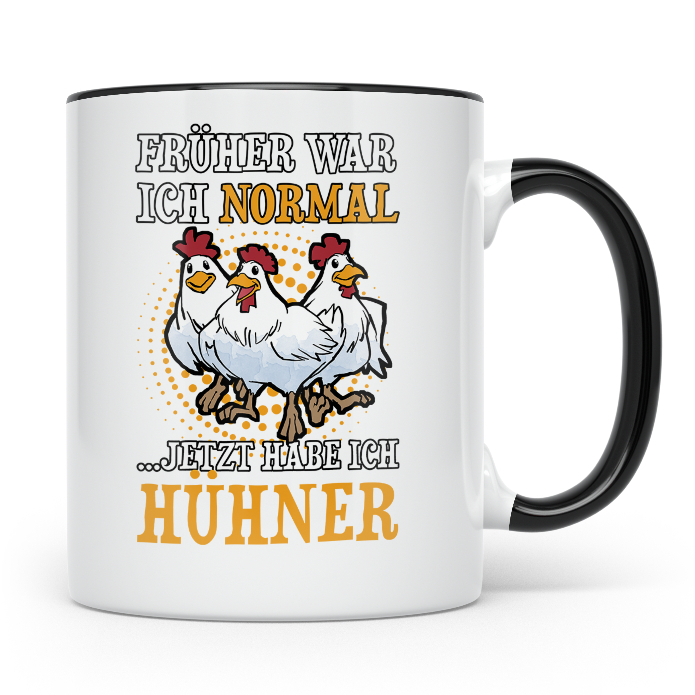 Hühner Tasse - Früher war ich normal Landwirtin Huhn Hühners – Schwarz [farbe:schwarz]