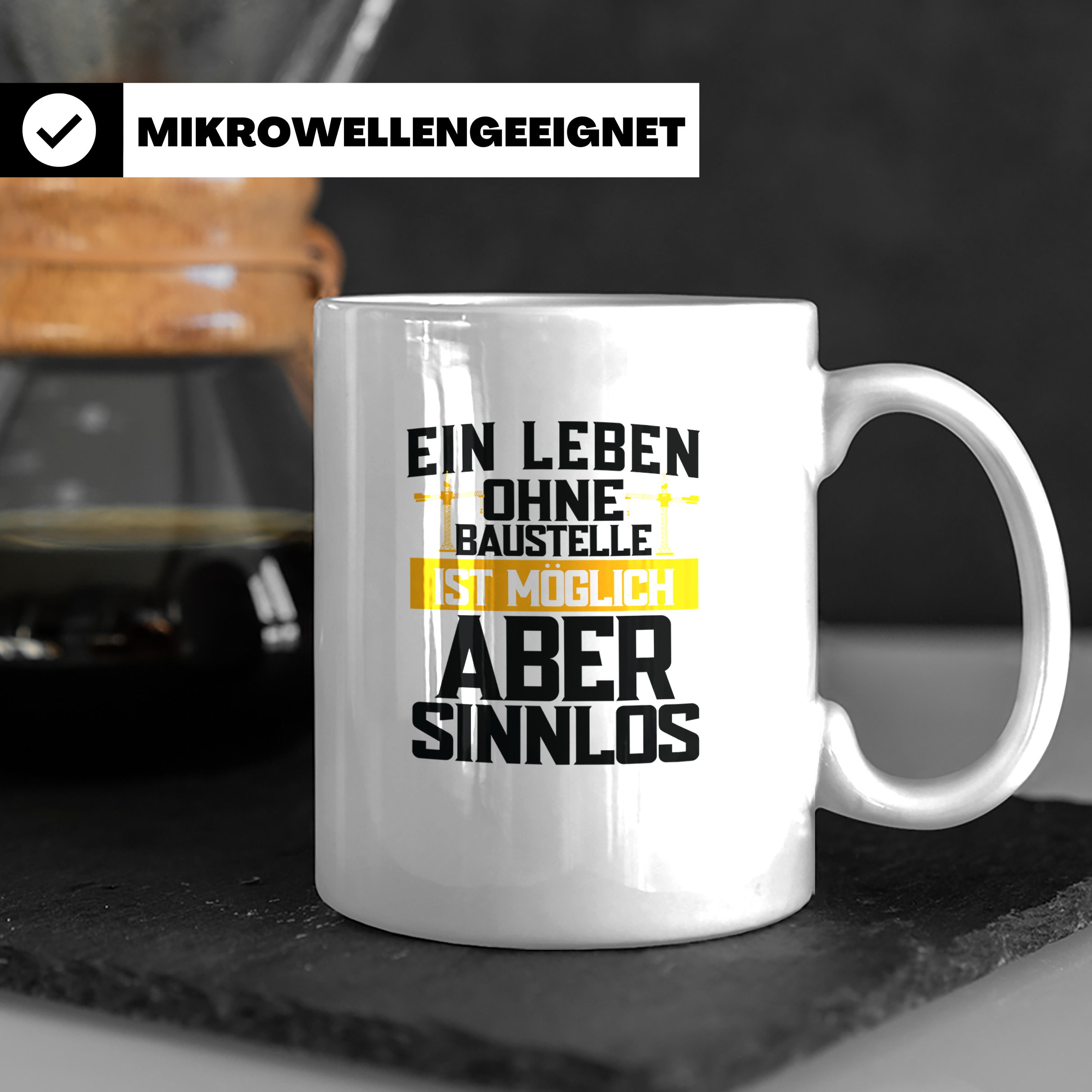 Baustelle Tasse - Ein Leben ohne Baustelle ist möglich, aber – Weiß [farbe:weiß]