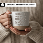 Tasse Bonsai is my Therapy, Geschenk für Bonsai Liebhaber, Becher Gart – Bild 2