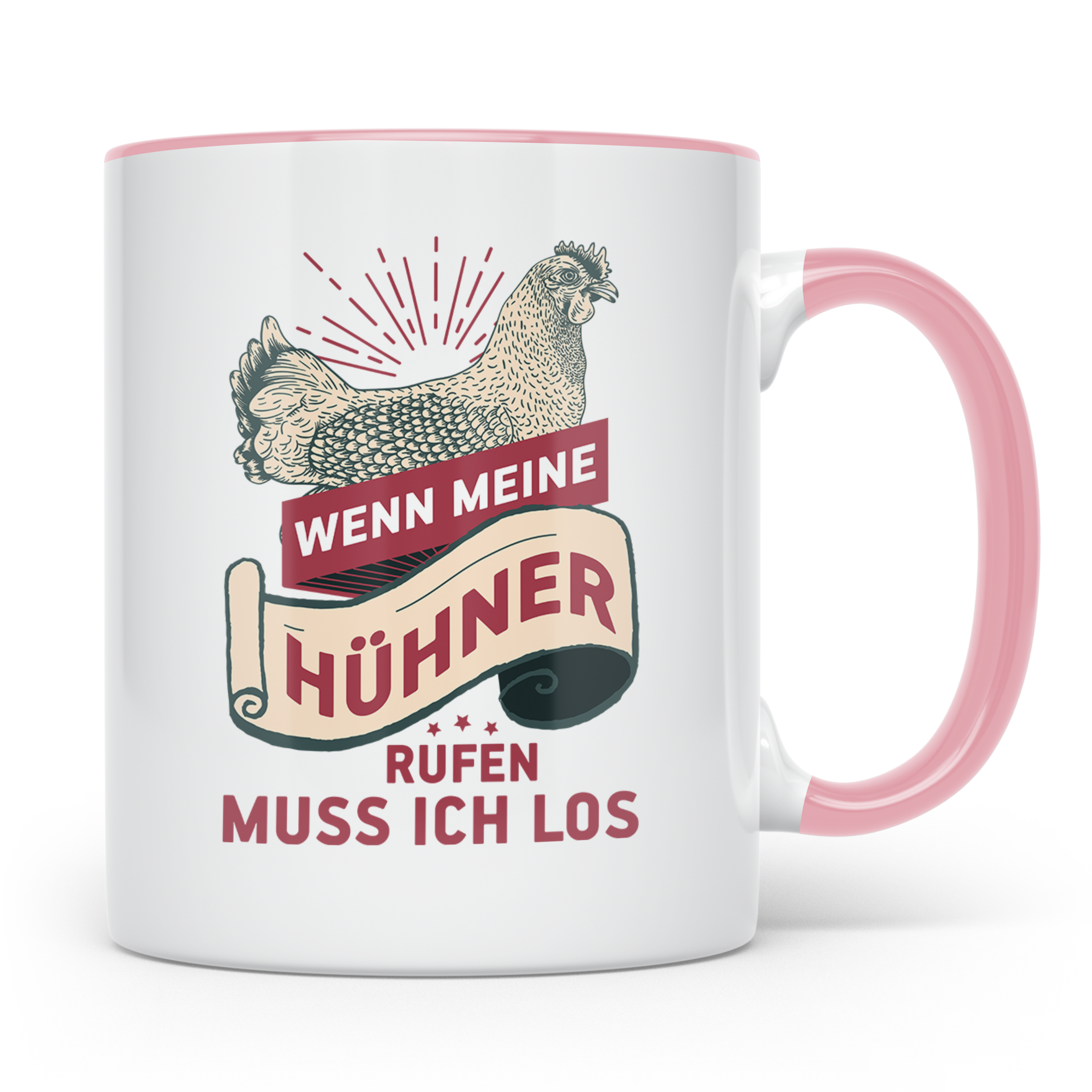 Hühner Tasse - Wenn meine Hühner rufen muss ich los! - Hühne – Rosa [farbe:rosa]