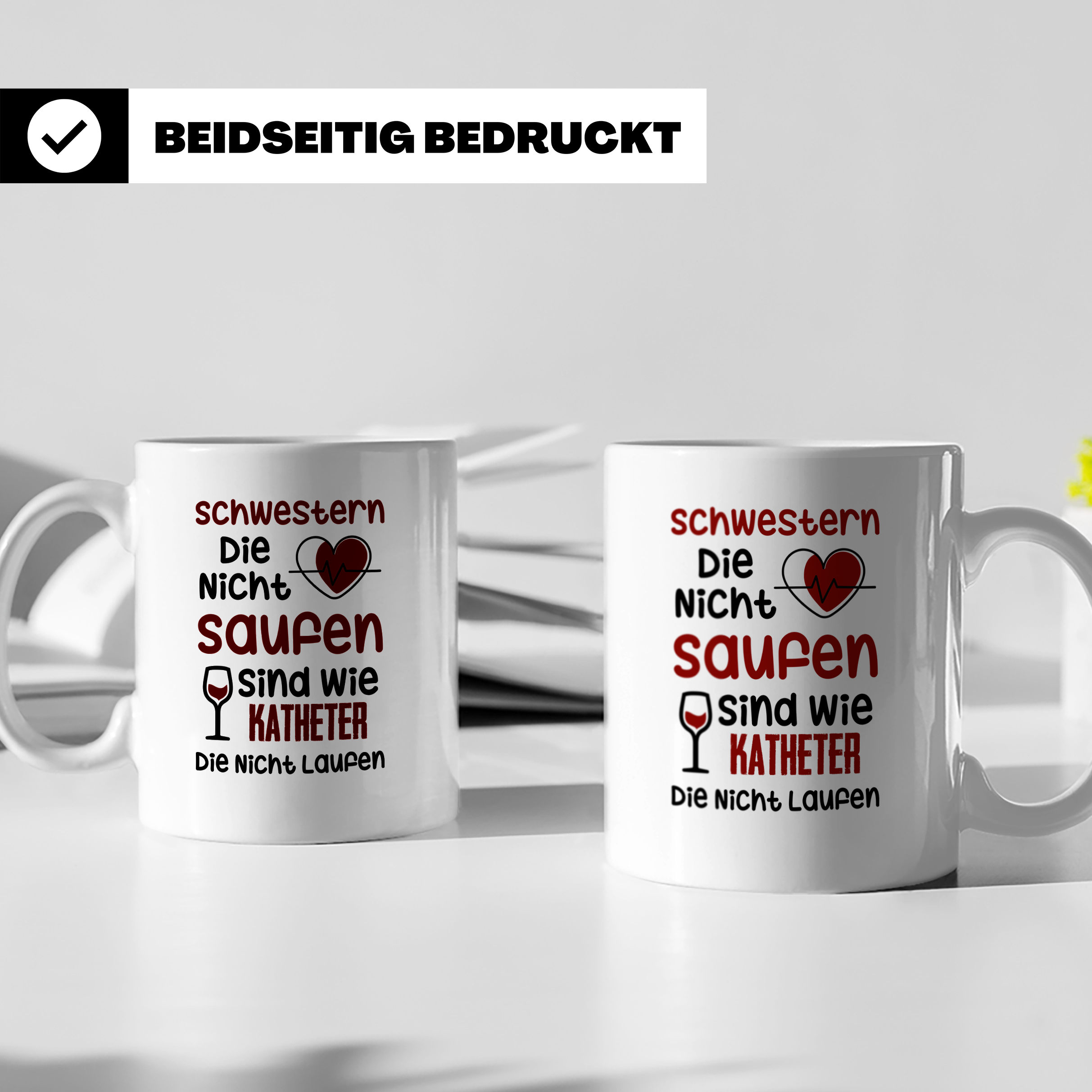 Schwestern saufen Katheter Tasse - Intensivstation Geschenki – Weiß [farbe:weiß]