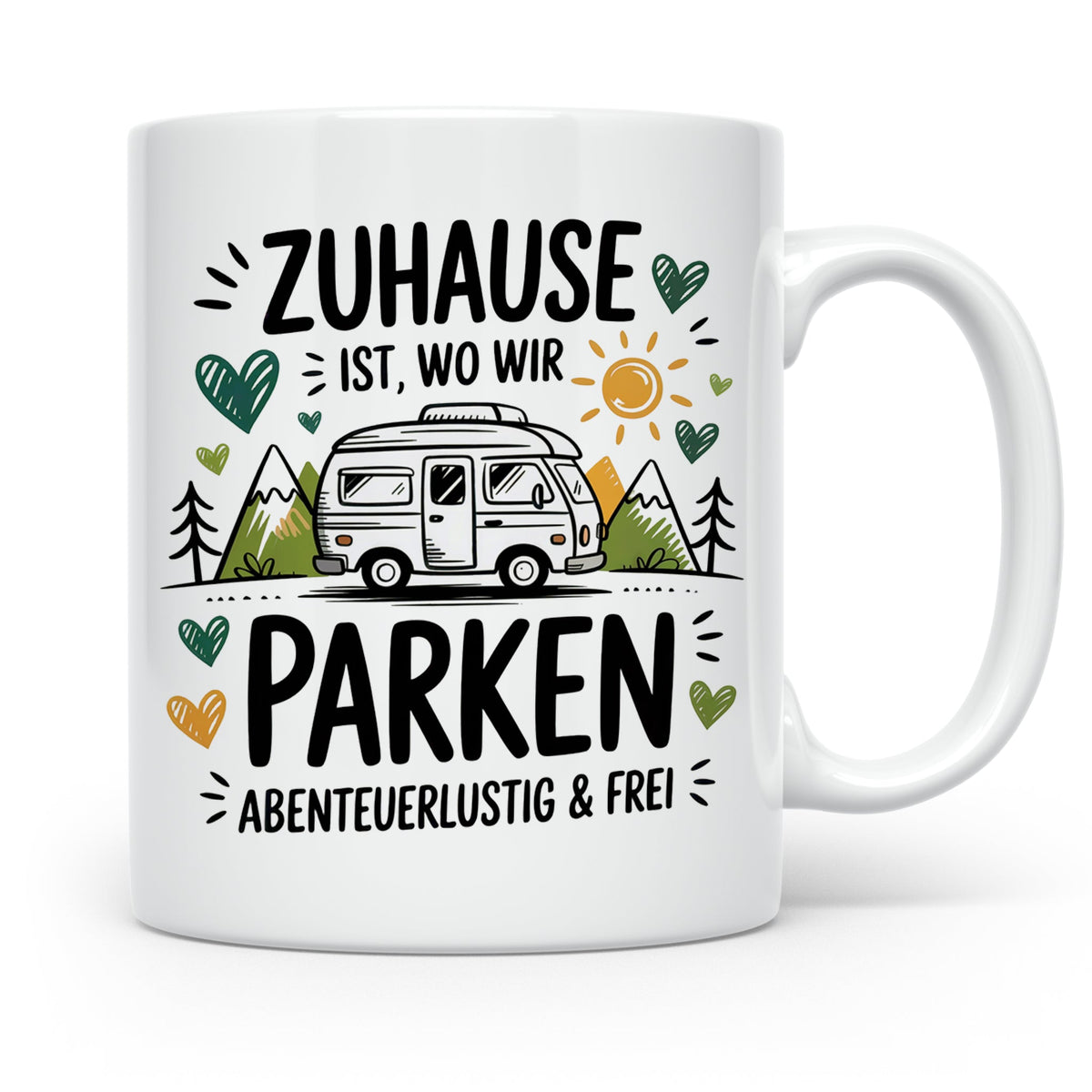 Camping Tasse Zuhause ist wo wir parken Camper Van Berge Abenteuerlustig Freiheit Sublimation