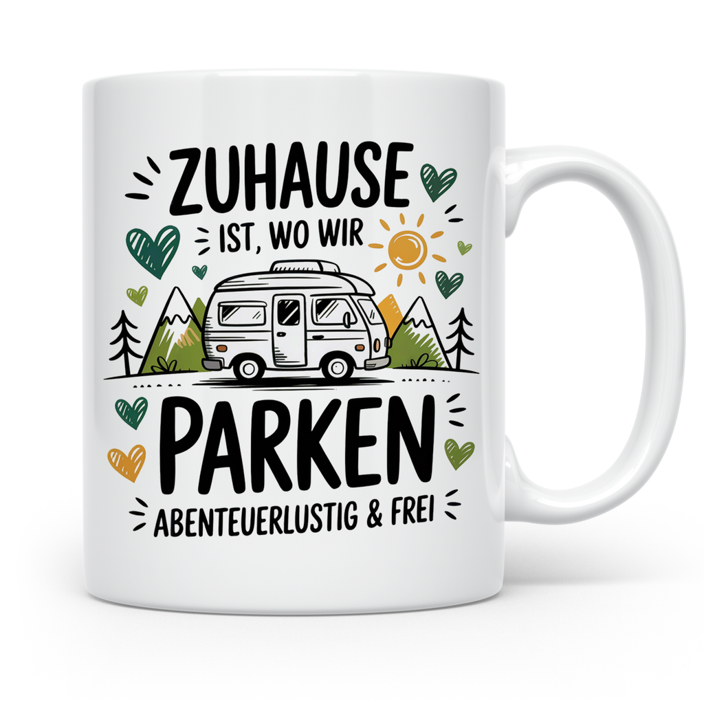 Camping Tasse Zuhause ist wo wir parken Camper Van Berge Abenteuerlustig Freiheit Sublimation
