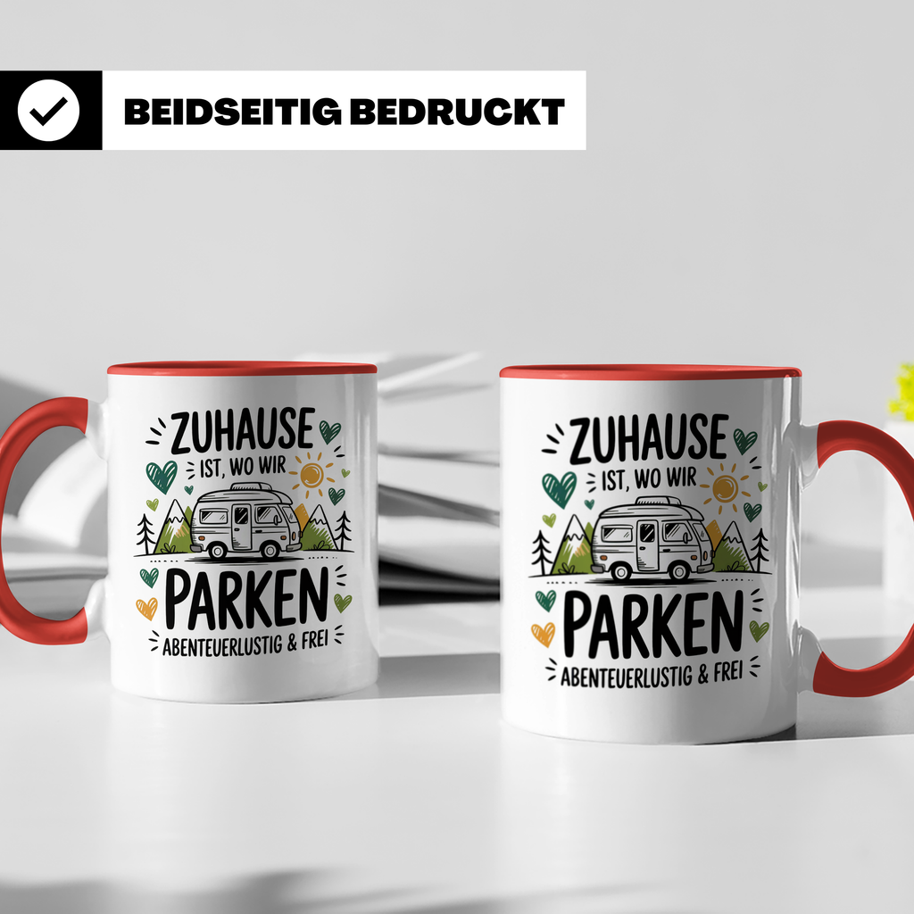 Camping Tasse Zuhause ist wo wir parken Camper Van Berge Abenteuerlustig Freiheit Sublimation