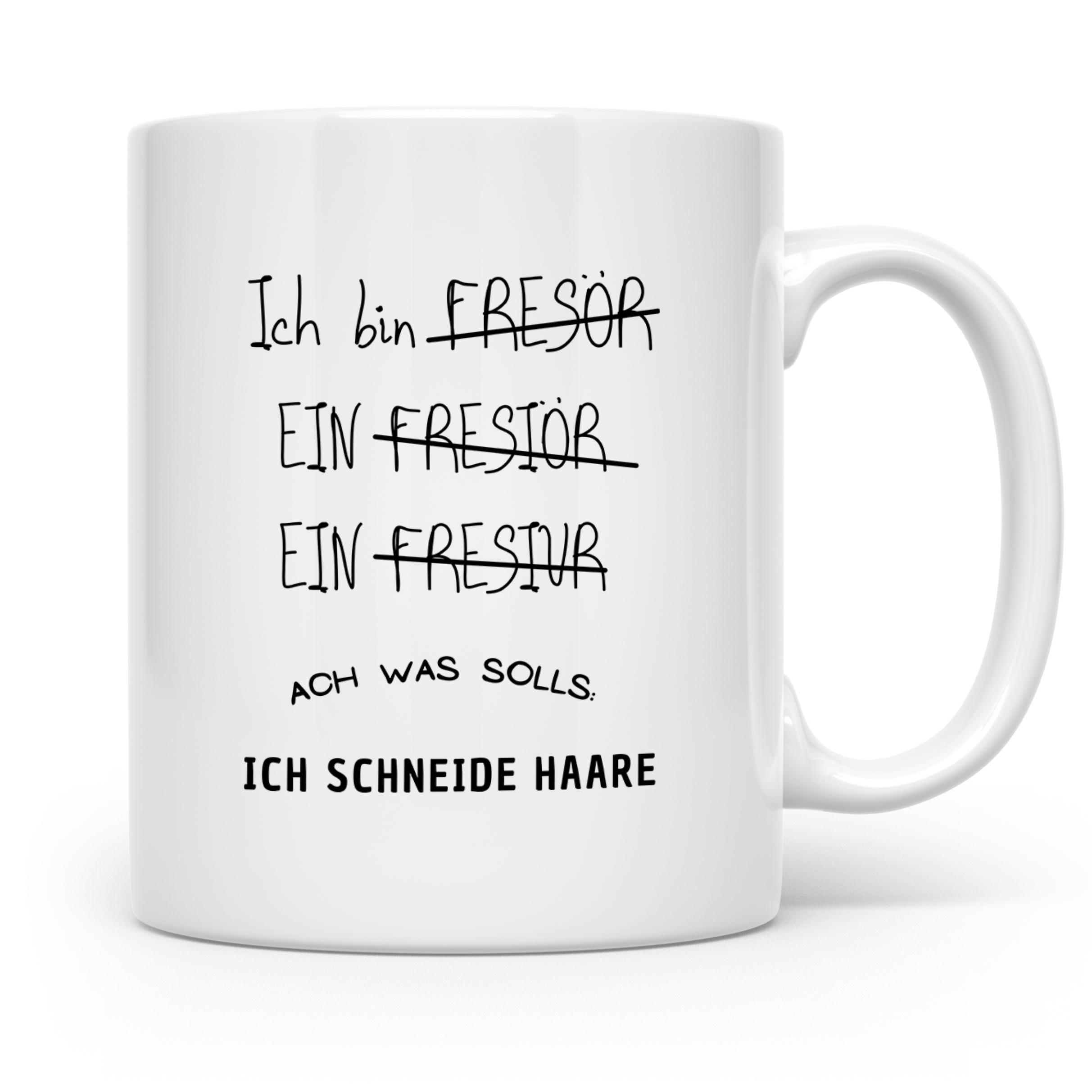 Friseur Tasse Lustig, Ich schneide Haare Becher, Friseurin G – Weiß [farbe:weiß]
