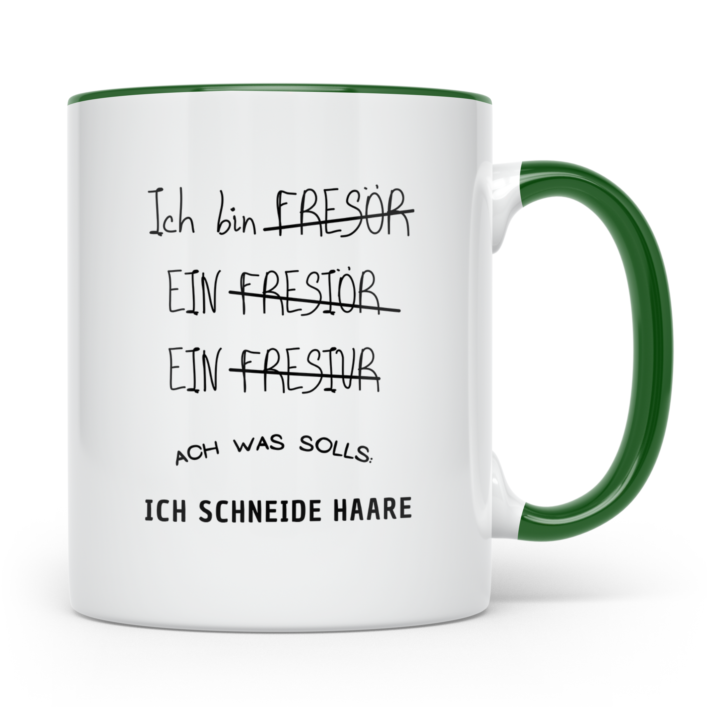 Friseur Tasse Lustig, Ich schneide Haare Becher, Friseurin G – Grün [farbe:grün]