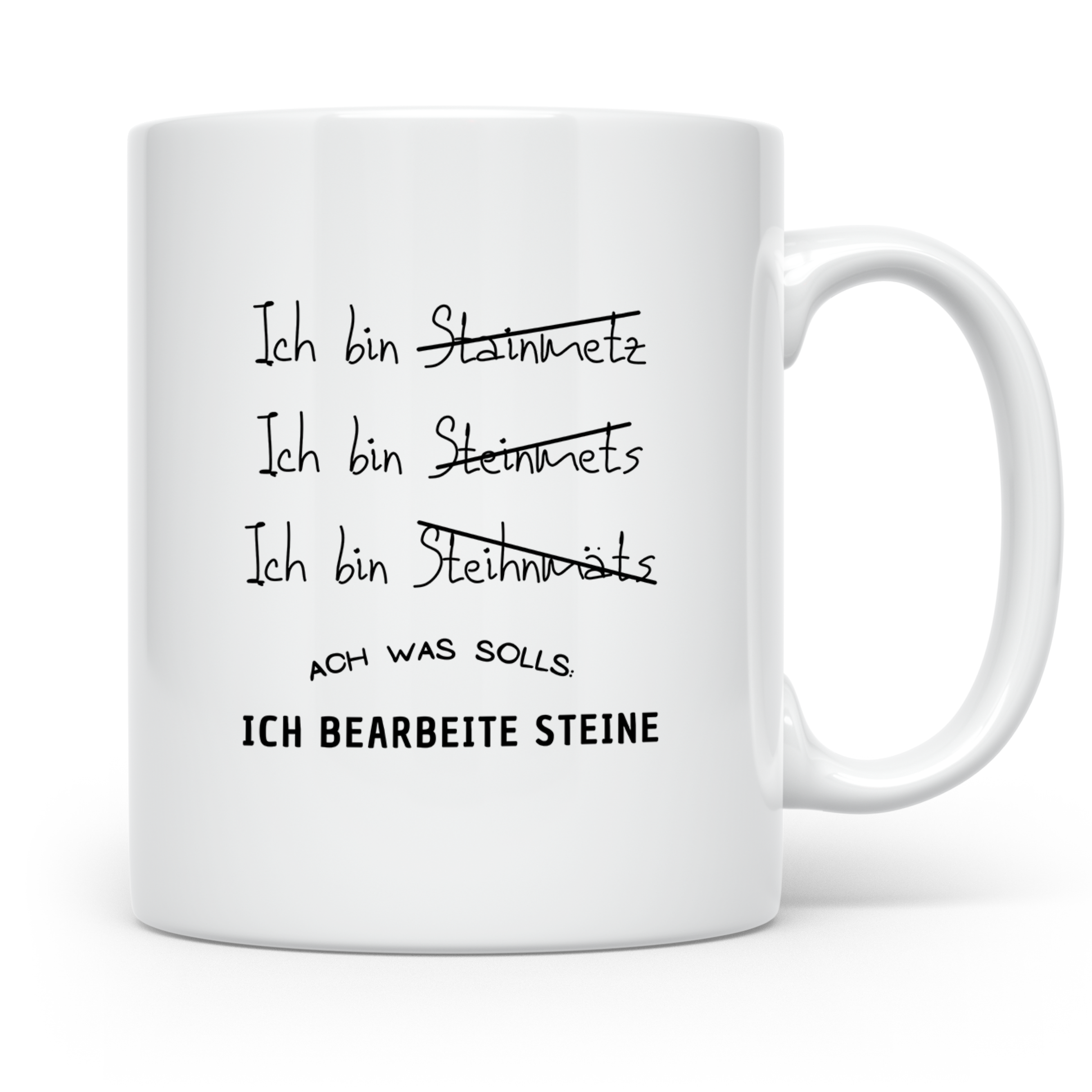 Steinmetz Tasse Lustig, Ich bearbeite Steine Becher, Geschen – Weiß [farbe:weiß]