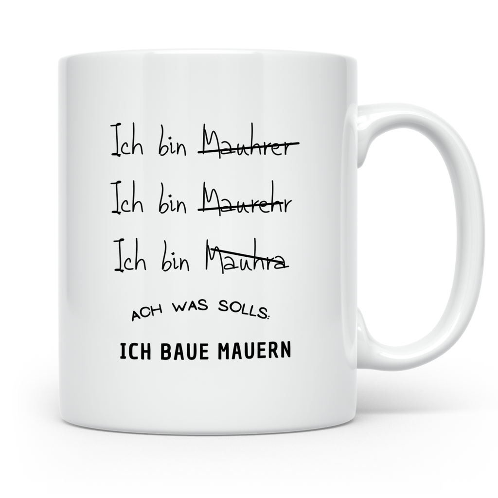 Maurer Tasse Lustig, Ich baue Mauern Becher, Handwerker Gesc – Weiß [farbe:weiß]