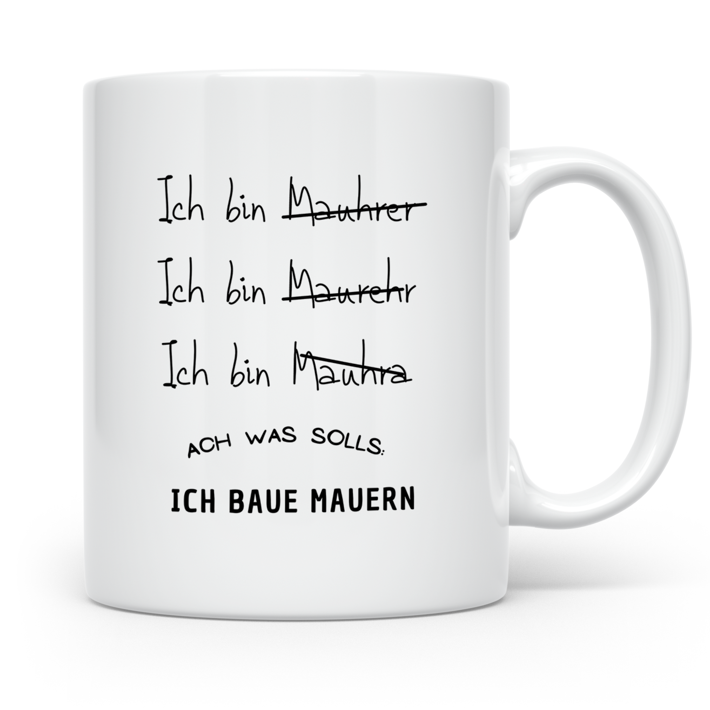Maurer Tasse Lustig, Ich baue Mauern Becher, Handwerker Gesc – Weiß [farbe:weiß]