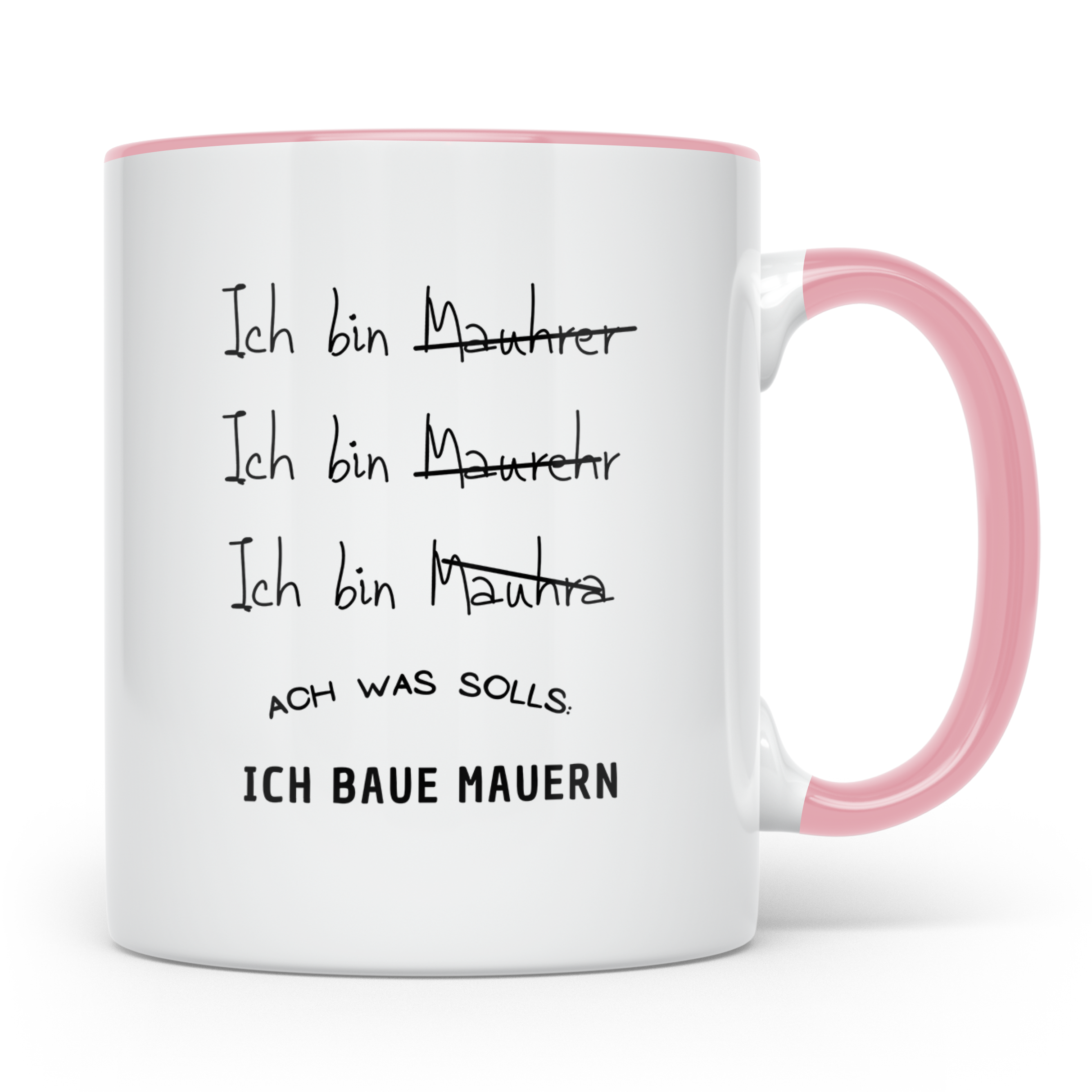 Maurer Tasse Lustig, Ich baue Mauern Becher, Handwerker Gesc – Rosa [farbe:rosa]