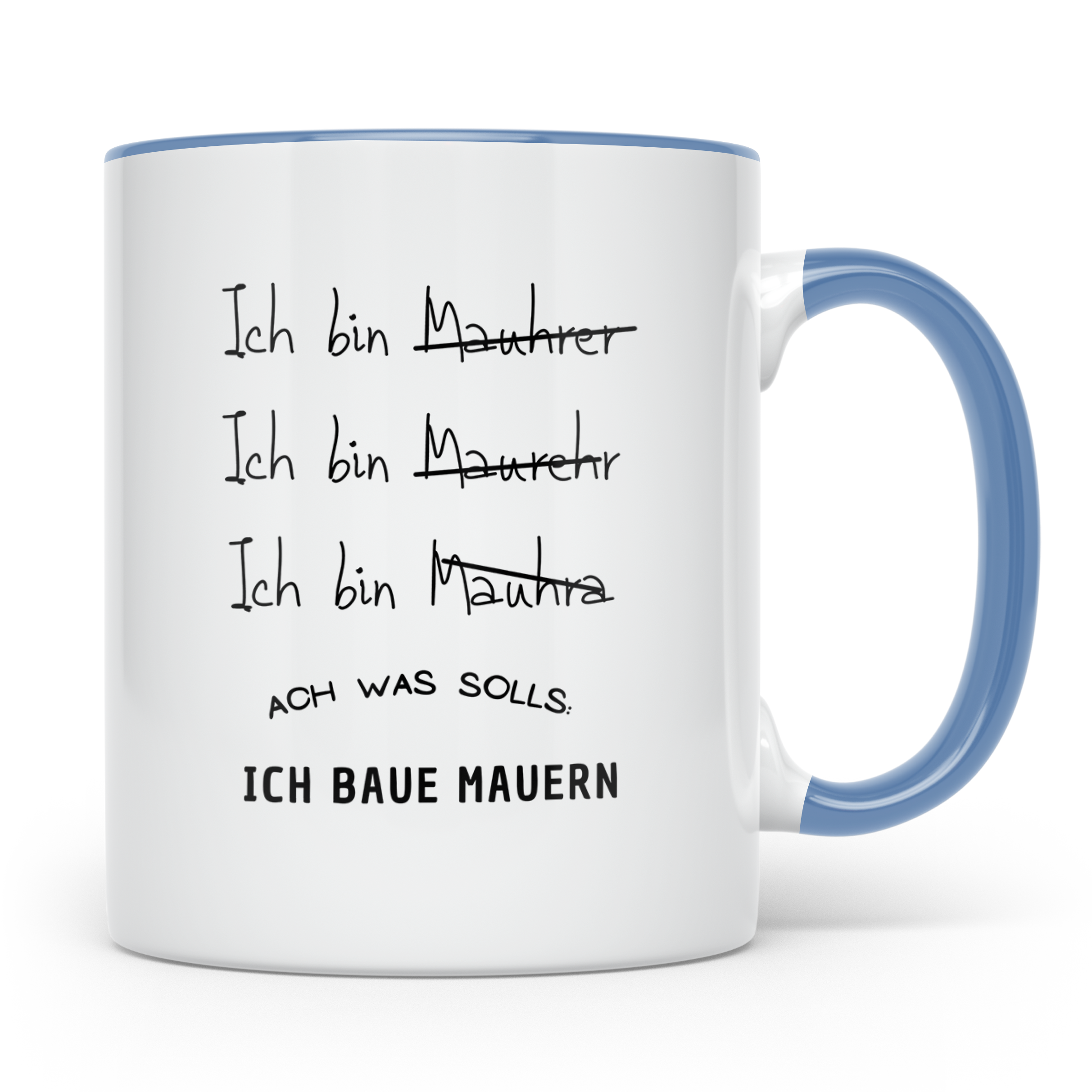 Maurer Tasse Lustig, Ich baue Mauern Becher, Handwerker Gesc – Blau [farbe:blau]