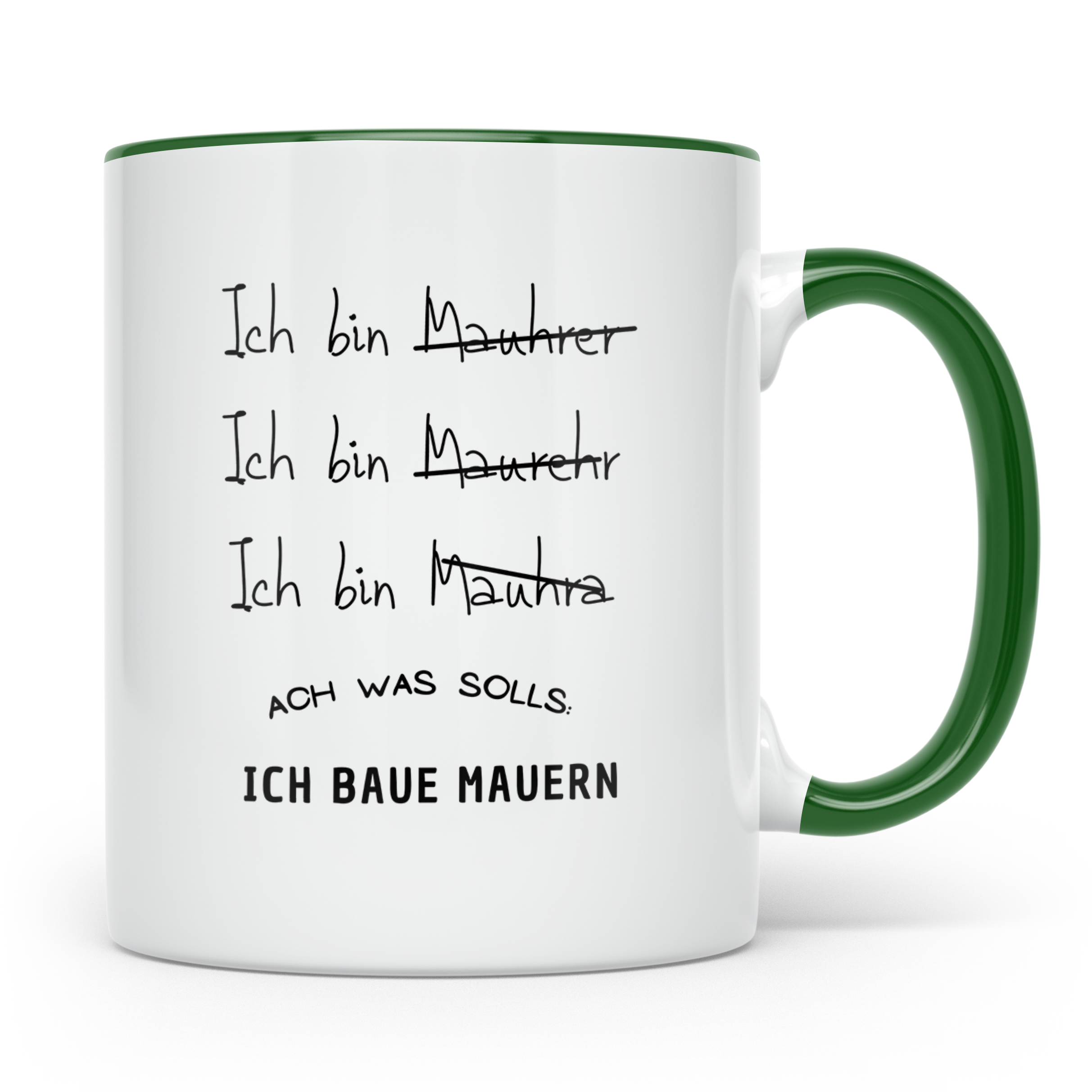 Maurer Tasse Lustig, Ich baue Mauern Becher, Handwerker Gesc – Grün [farbe:grün]