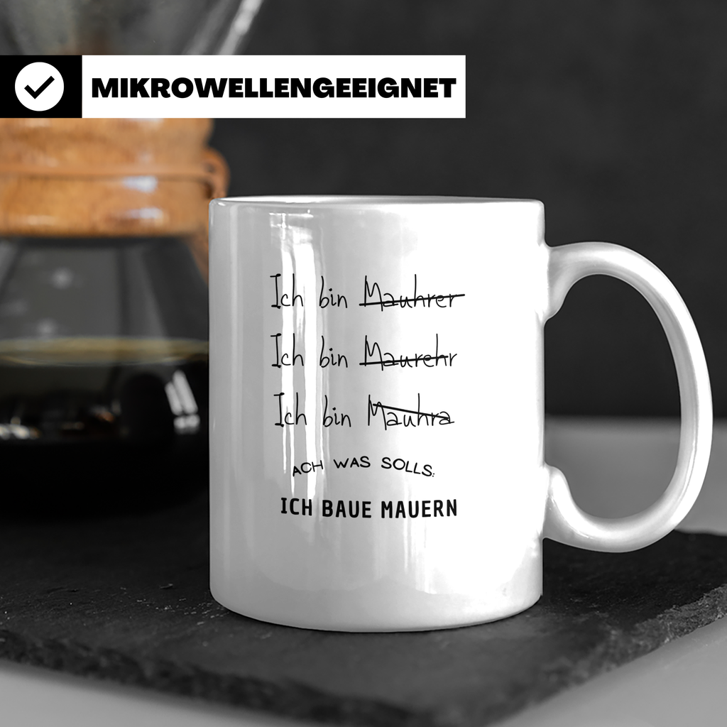 Maurer Tasse Lustig, Ich baue Mauern Becher, Handwerker Gesc – Weiß [farbe:weiß]