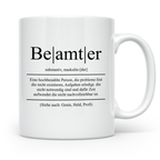 Beamter Tasse Lustig, Definition Beamter Becher, Geschenk Öf – Weiß [farbe:weiß]