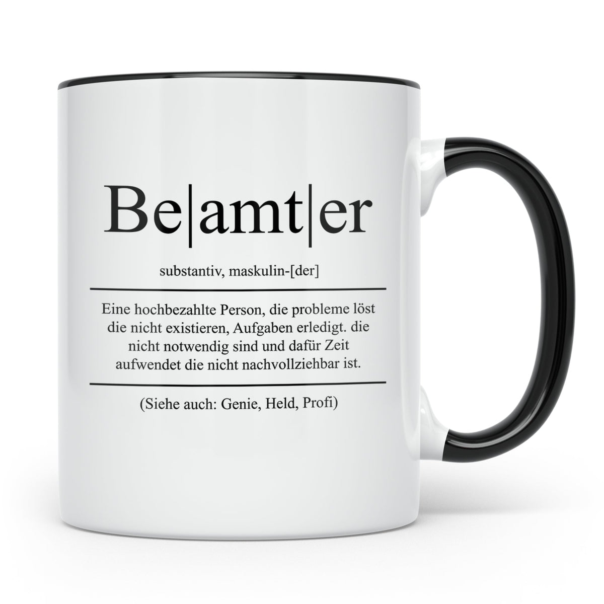 Beamter Tasse Lustig, Definition Beamter Becher, Geschenk Öf – Schwarz [farbe:schwarz]