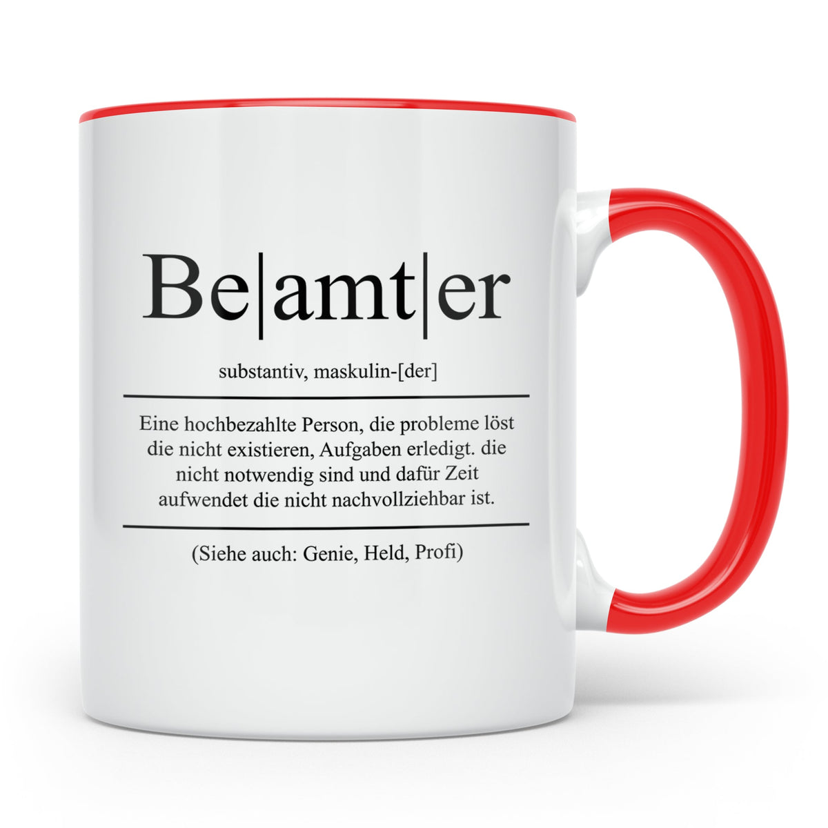 Beamter Tasse Lustig, Definition Beamter Becher, Geschenk Öf – Rot [farbe:rot]