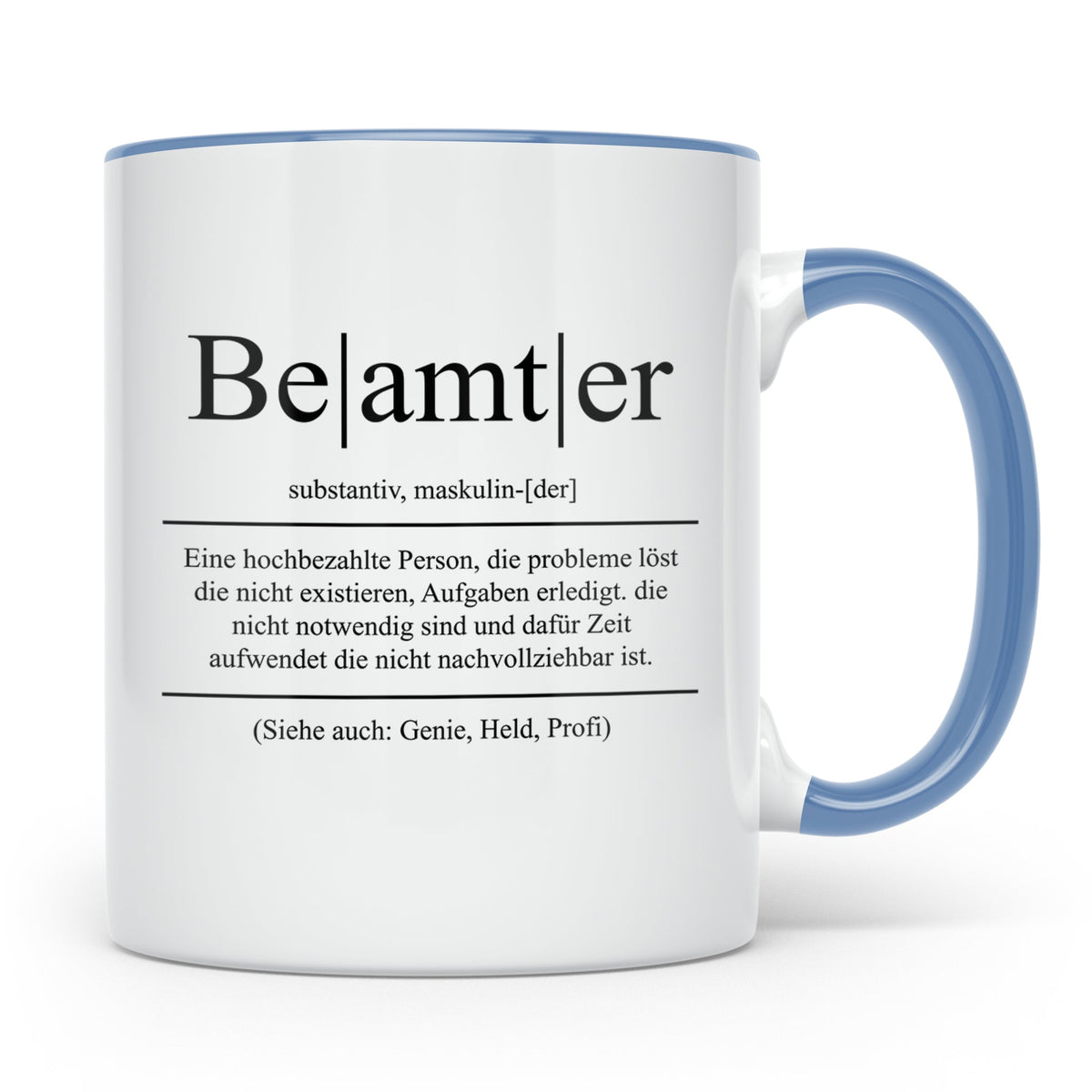 Beamter Tasse Lustig, Definition Beamter Becher, Geschenk Öf – Blau [farbe:blau]