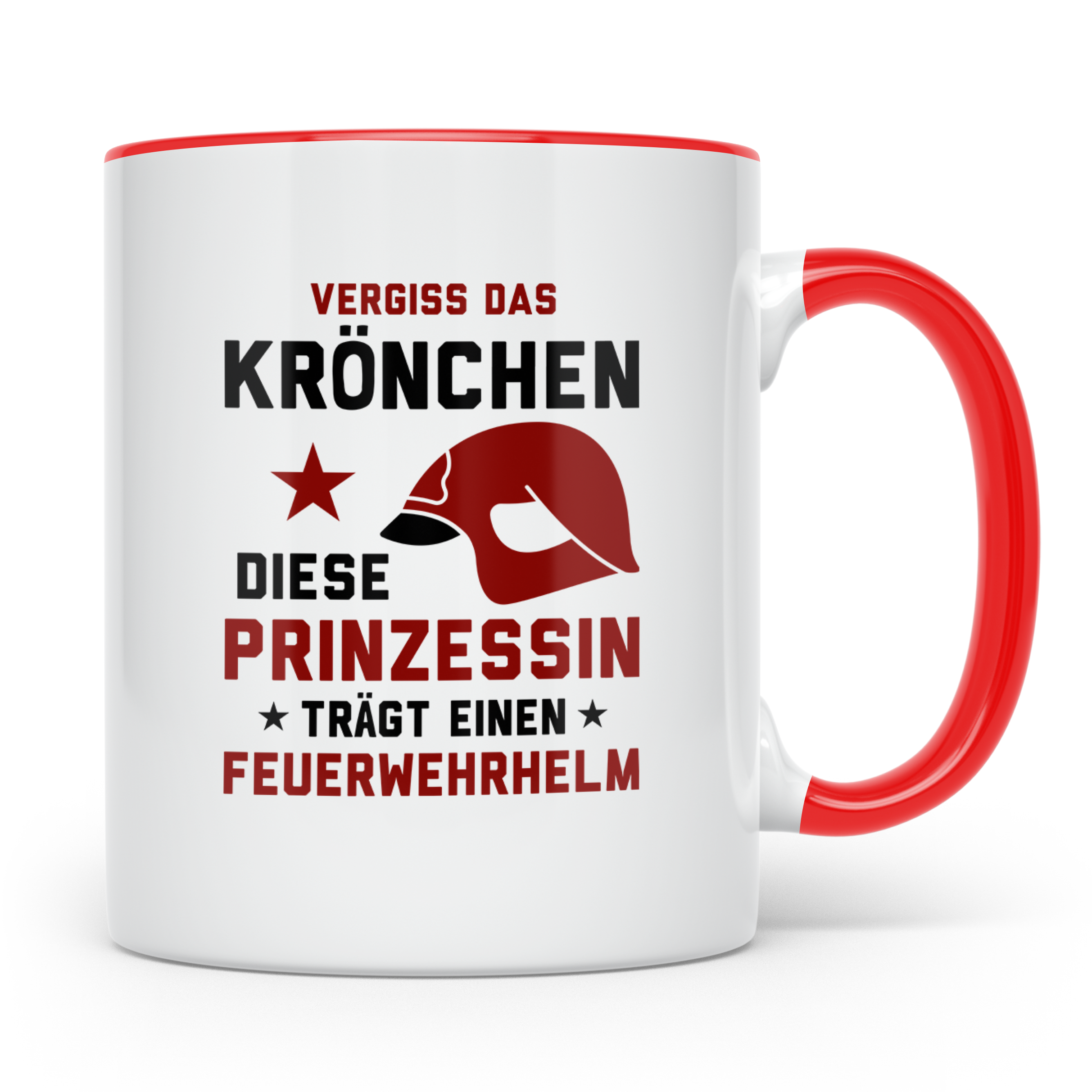 Feuerwehrfrau Tasse mit Spruch Vergiss Prinzessin Feuerwehrh – Rot [farbe:rot]