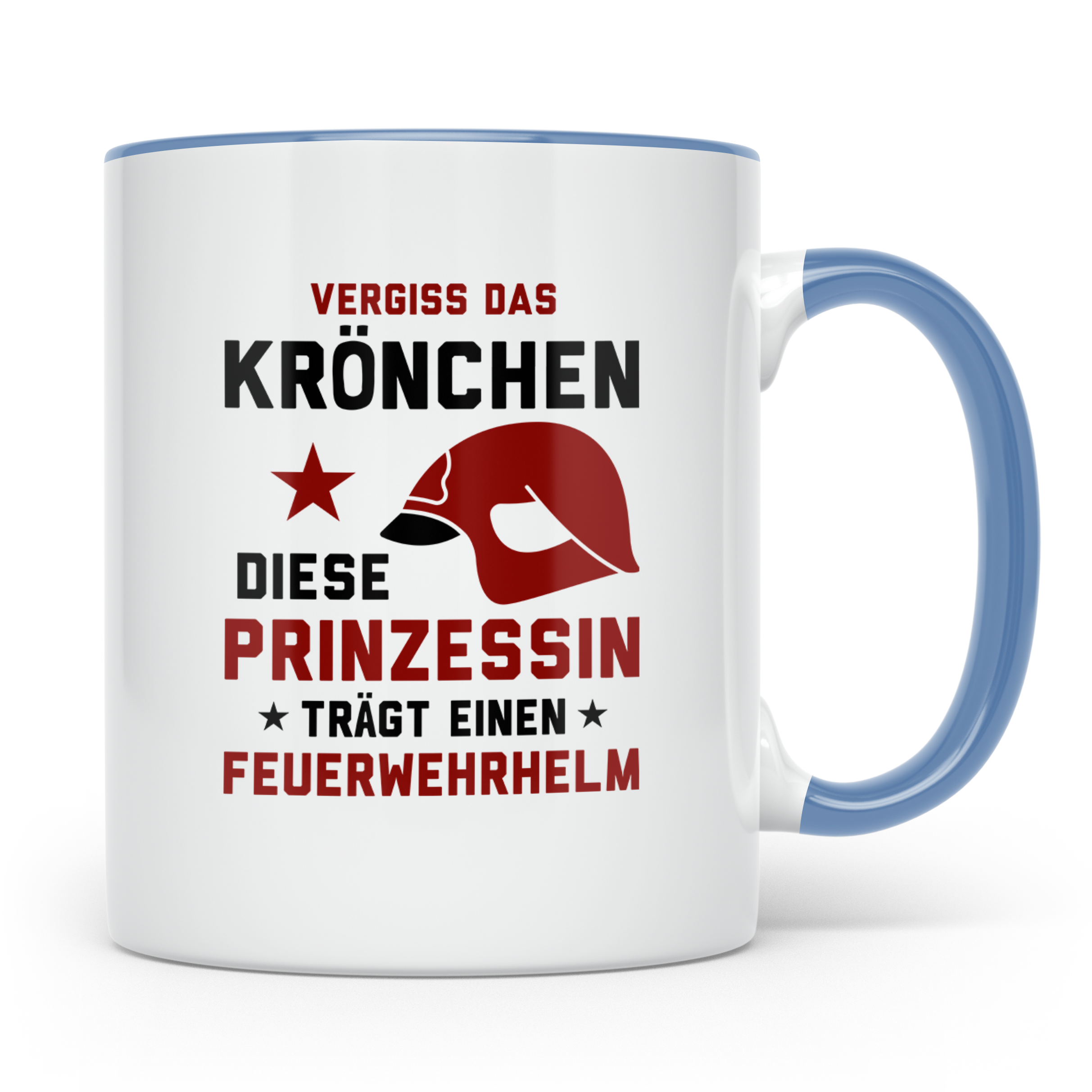 Feuerwehrfrau Tasse mit Spruch Vergiss Prinzessin Feuerwehrh – Blau [farbe:blau]