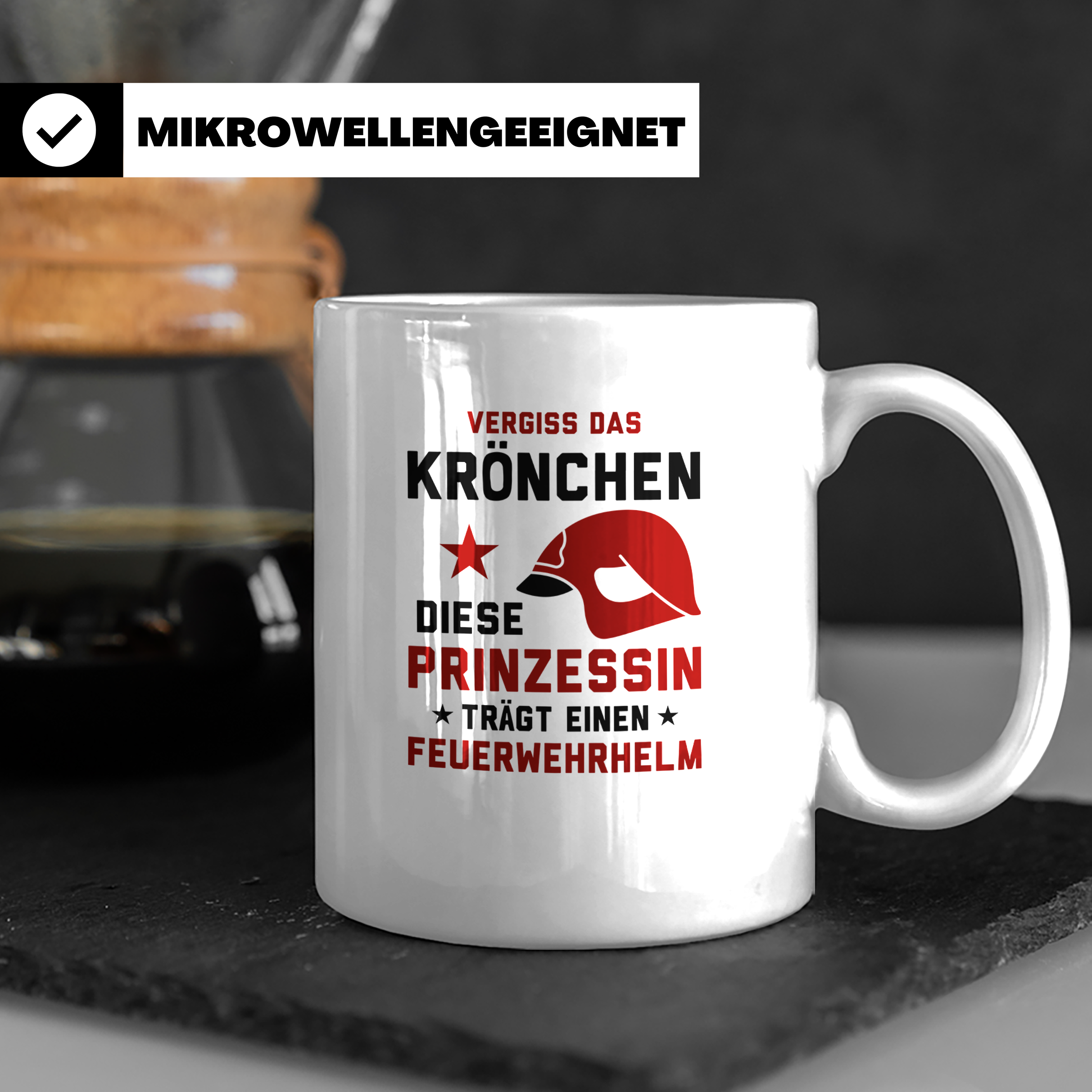Feuerwehrfrau Tasse mit Spruch Vergiss Prinzessin Feuerwehrh – Weiß [farbe:weiß]