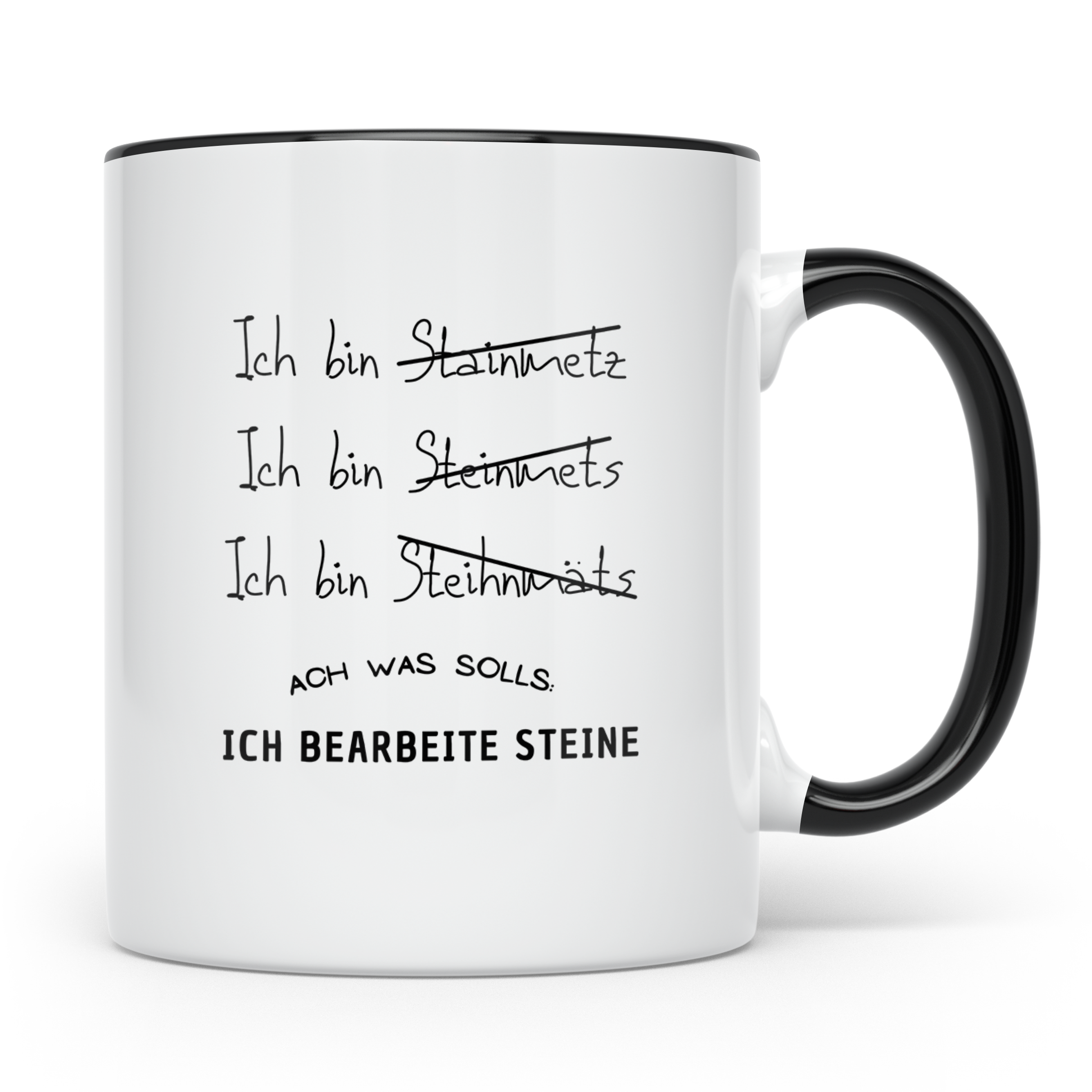 Steinmetz Tasse Lustig, Ich bearbeite Steine Becher, Geschen – Schwarz [farbe:schwarz]