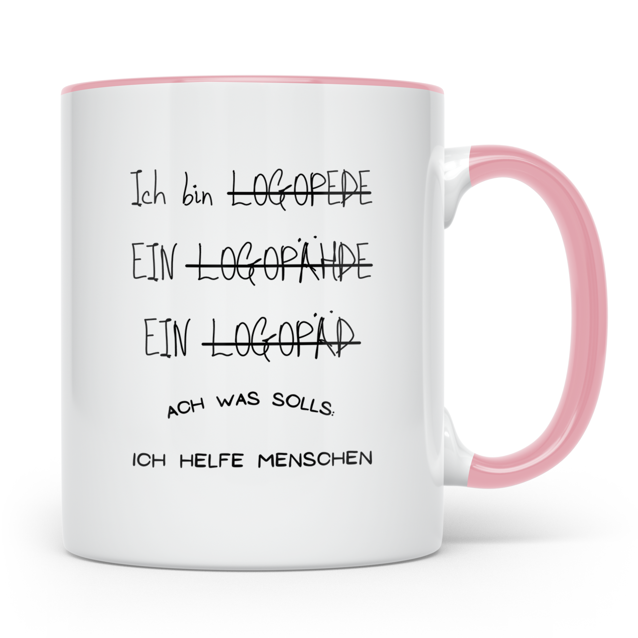 Logopäde Tasse Lustig, Ich helfe Menschen Becher, Logopädie  – Rosa [farbe:rosa]