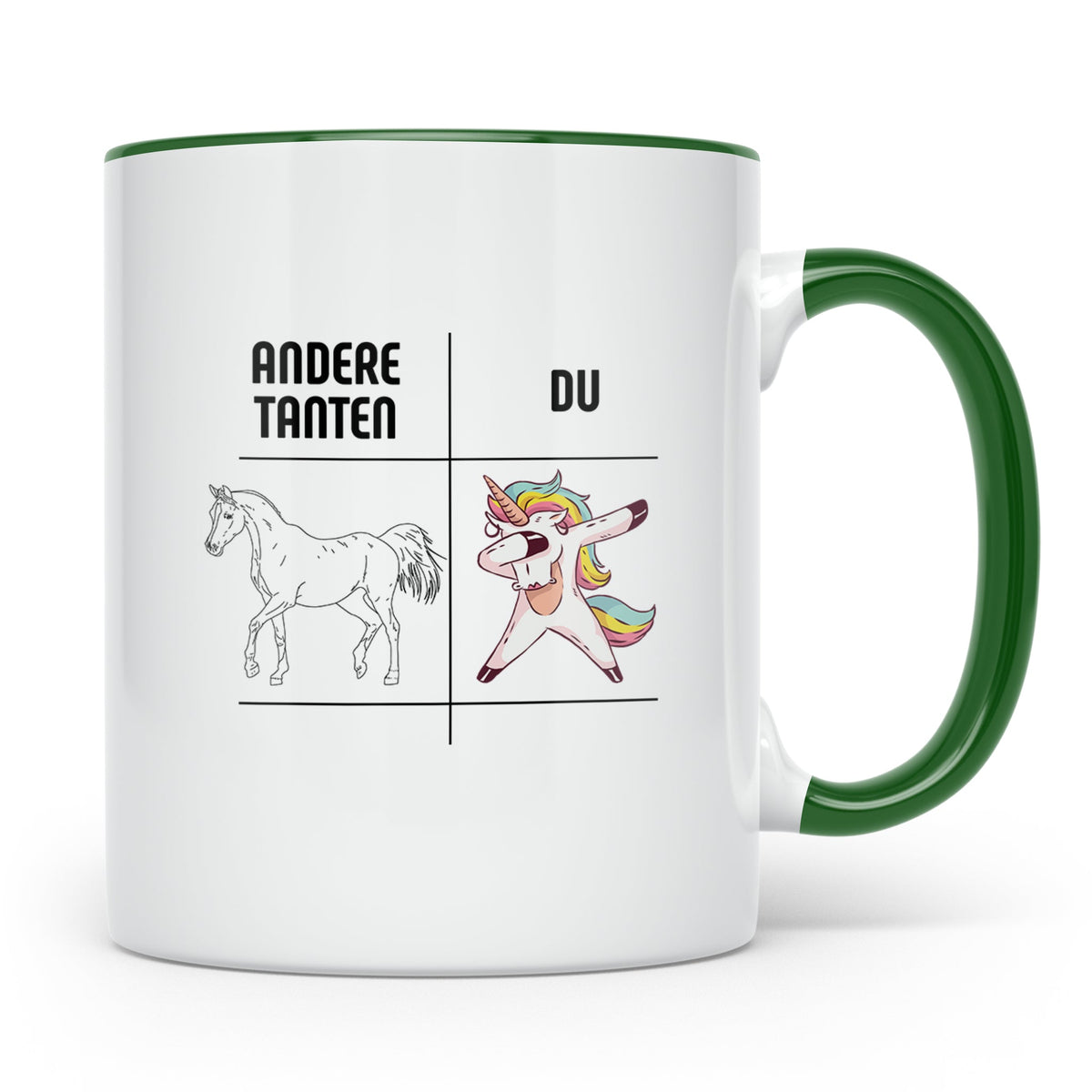 Tante Geschenk Tasse Spruch Andere Tanten Du Einhorn Lustig, – Grün [farbe:grün]