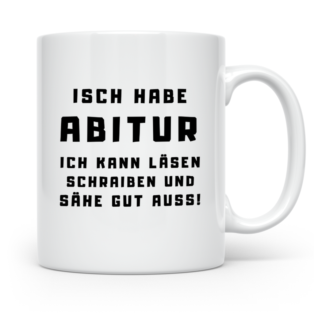Abitur Tasse Isch habe Abi lustiger Spruch Geschenk für Abit – Weiß [farbe:weiß]