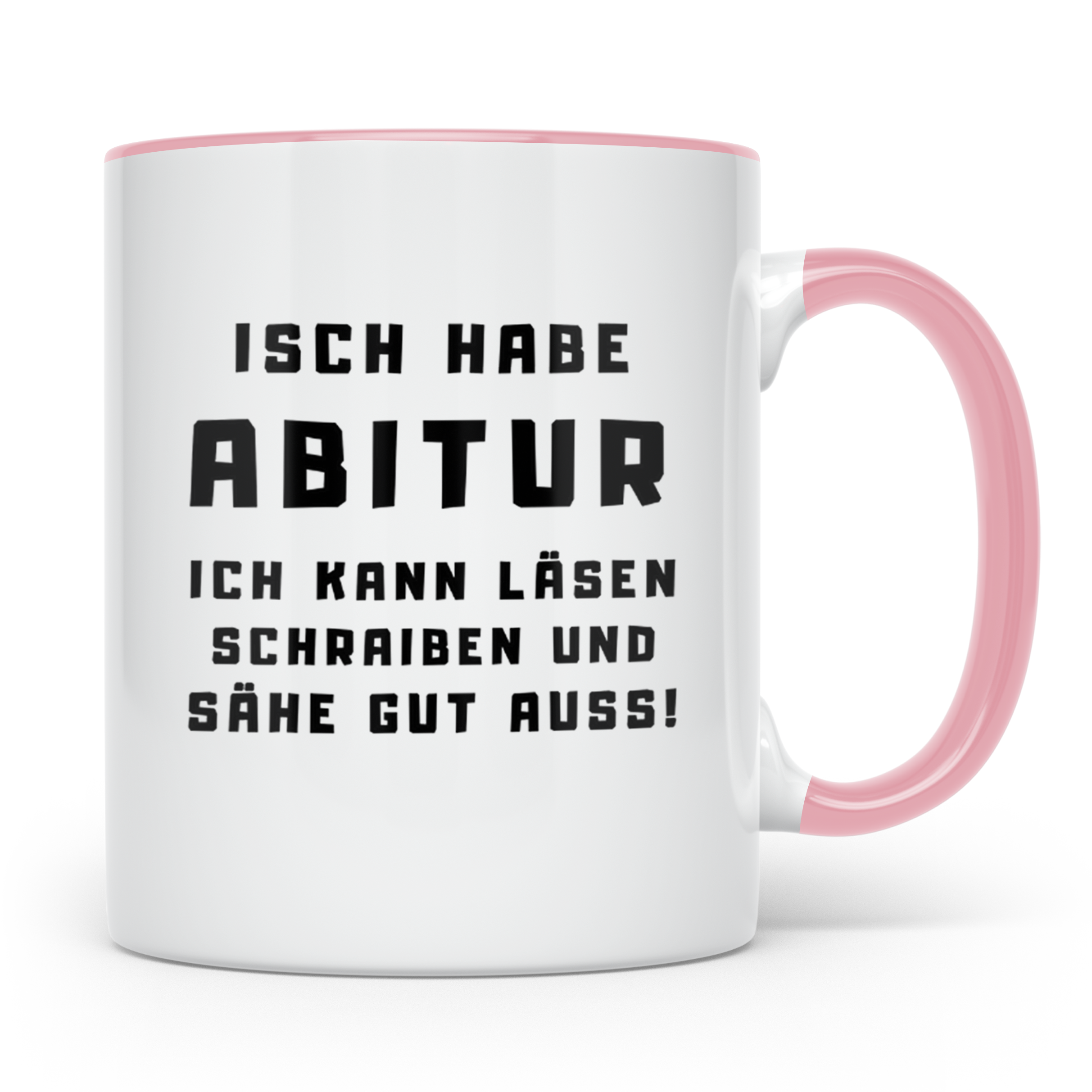 Abitur Tasse Isch habe Abi lustiger Spruch Geschenk für Abit – Rosa [farbe:rosa]