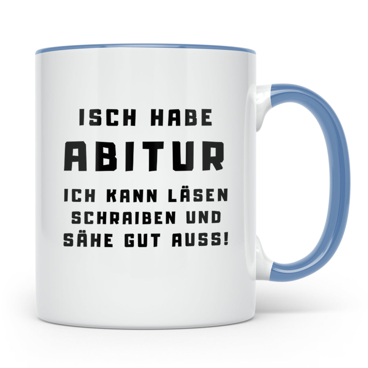 Abitur Tasse Isch habe Abi lustiger Spruch Geschenk für Abit – Blau [farbe:blau]