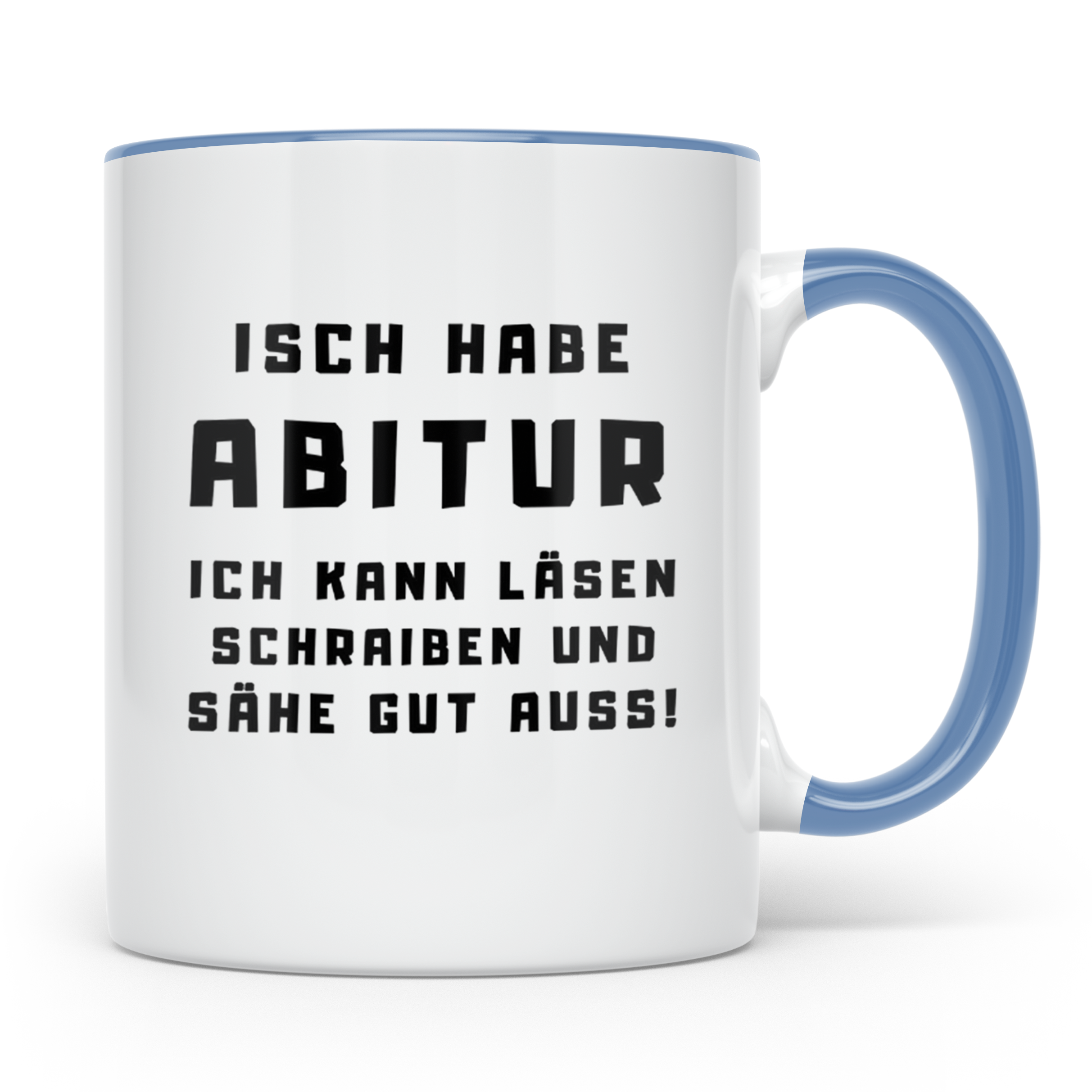 Abitur Tasse Isch habe Abi lustiger Spruch Geschenk für Abit – Blau [farbe:blau]