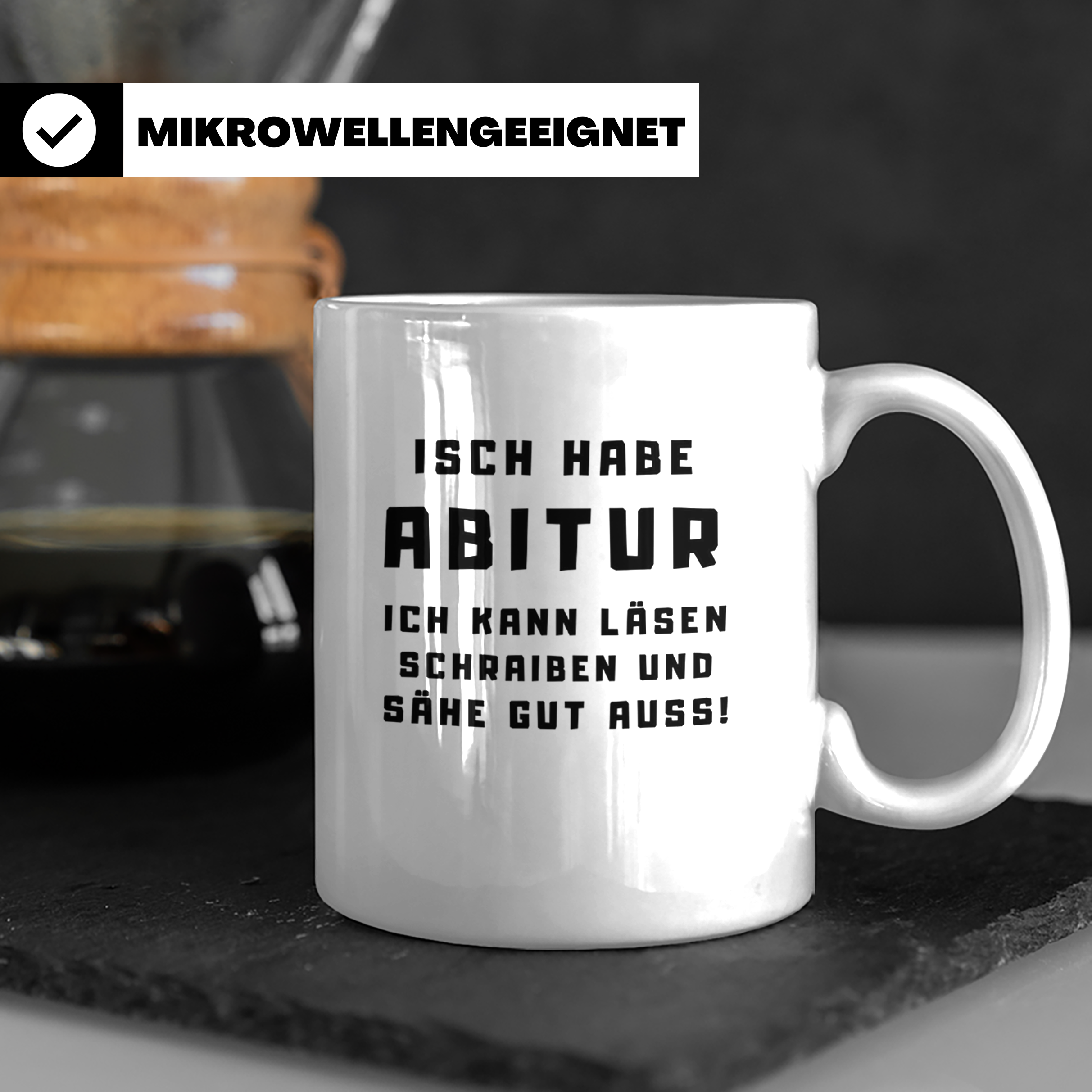 Abitur Tasse Isch habe Abi lustiger Spruch Geschenk für Abit – Weiß [farbe:weiß]