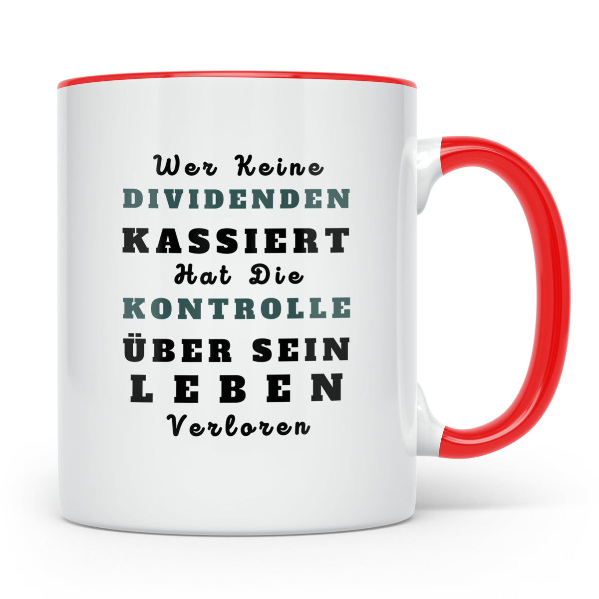 Dividenden Tasse mit Spruch | Lustiges Geschenk für Investor – Rot [farbe:rot]