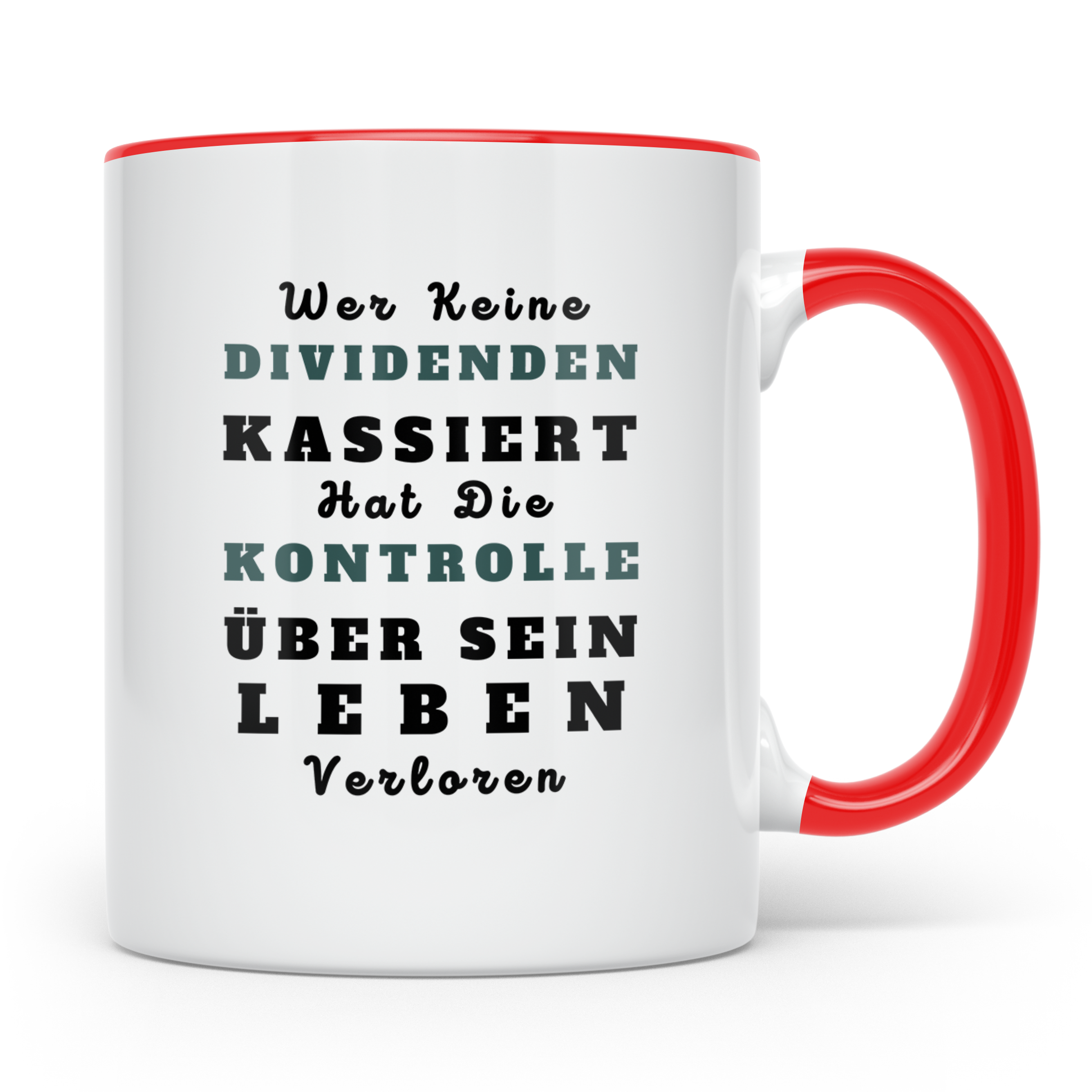 Dividenden Tasse mit Spruch | Lustiges Geschenk für Investor – Rot [farbe:rot]