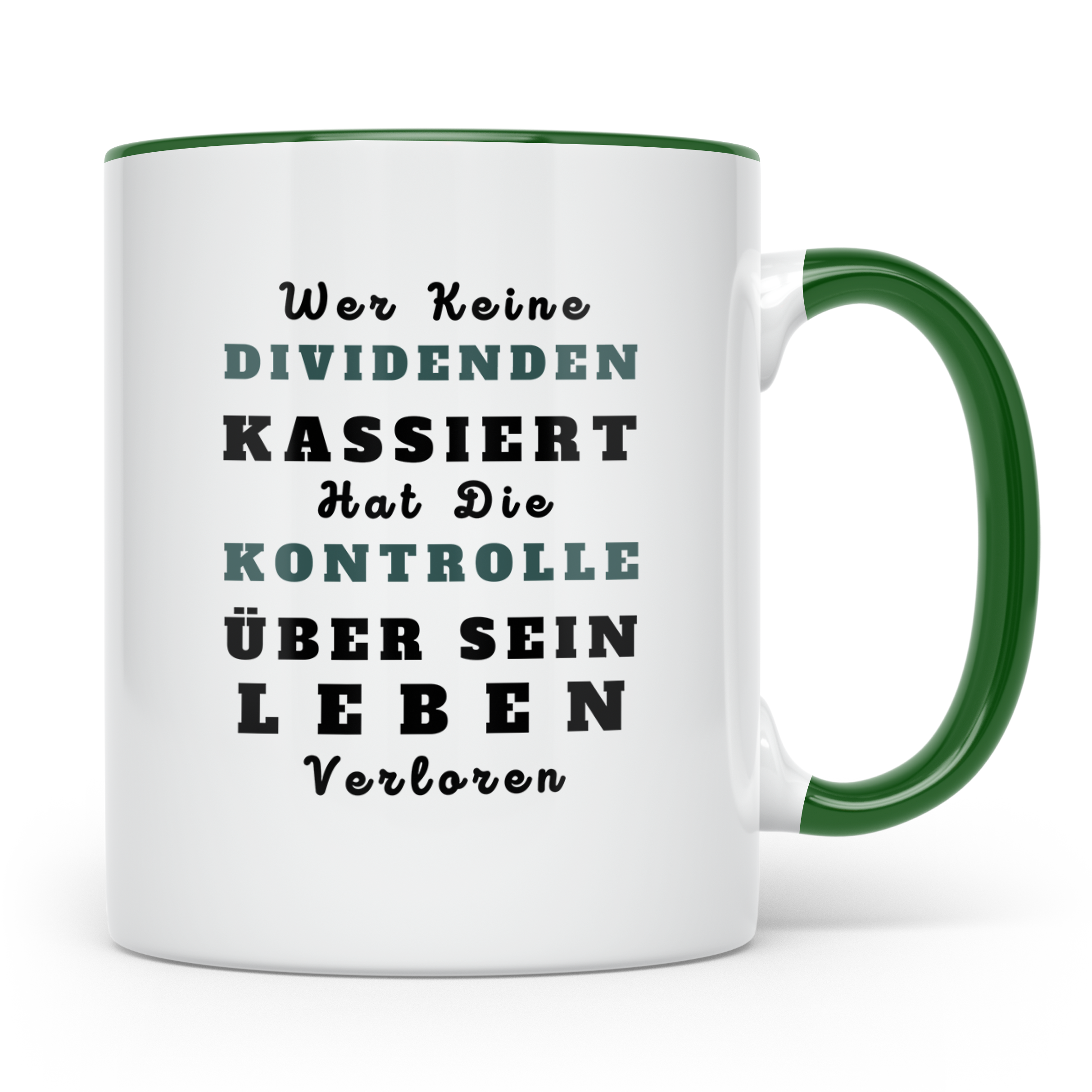 Dividenden Tasse mit Spruch | Lustiges Geschenk für Investor – Grün [farbe:grün]