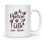 Hundebesitzer Tasse 4 Pfoten 2 Füße ein Team | Geschenk Frau – Weiß [farbe:weiß]