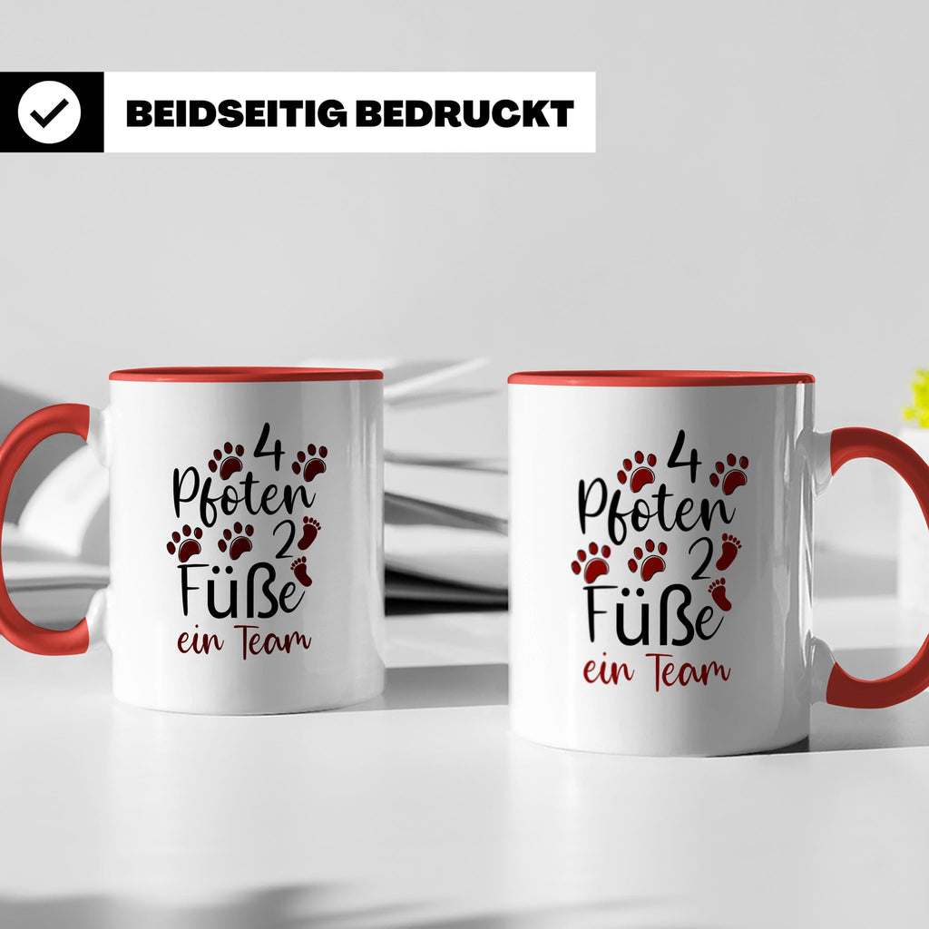 Hundebesitzer Tasse 4 Pfoten 2 Füße ein Team | Geschenk Frau – Rot [farbe:rot]