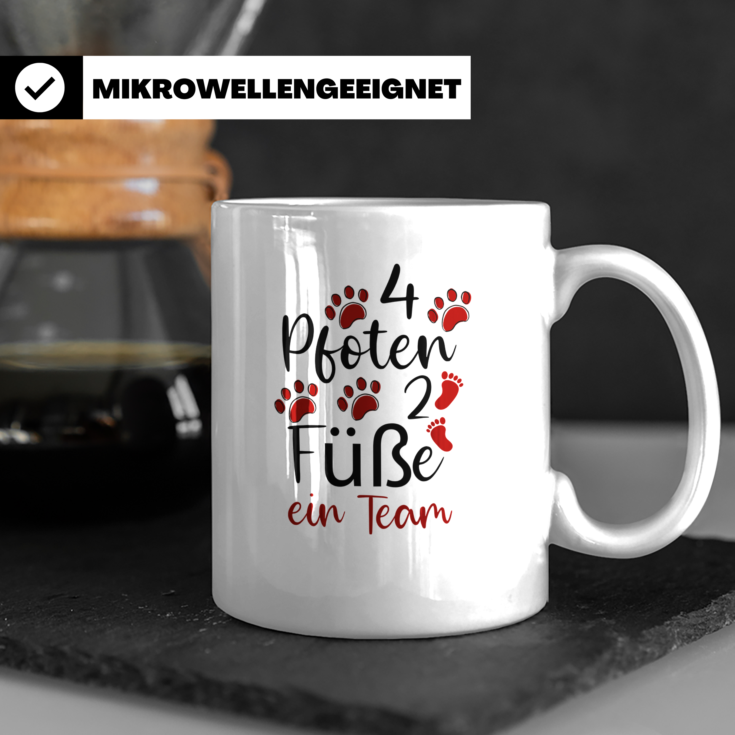 Hundebesitzer Tasse 4 Pfoten 2 Füße ein Team | Geschenk Frau – Weiß [farbe:weiß]