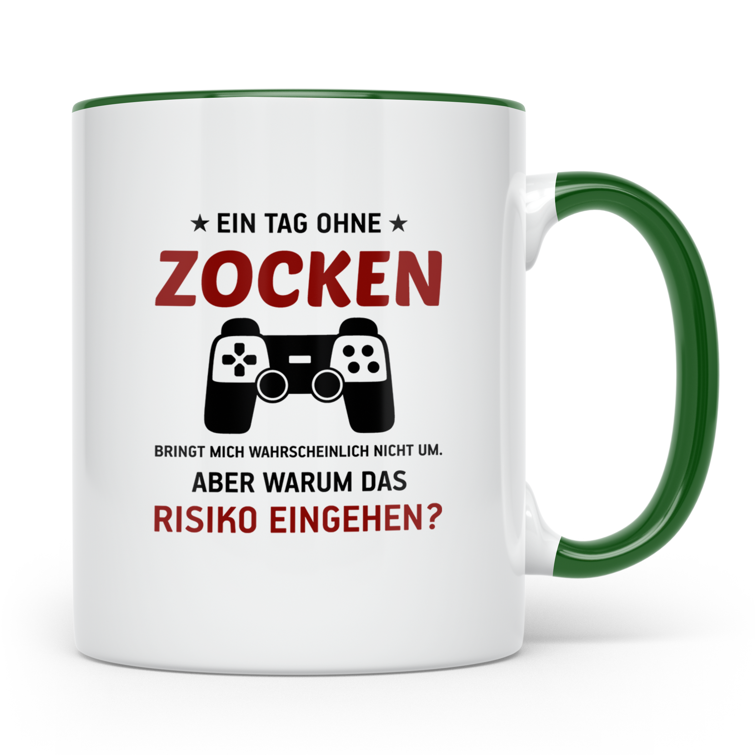 Zocker Tasse mit Spruch Ein Tag ohne Zocken, Gamer Geschenk  – Grün [farbe:grün]