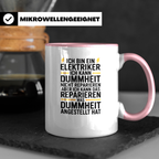 Elektriker Tasse - Ich kann Dummheit reparieren! Geschenk für Elektriker, Stromer, Handwerker, Elektroinstallateur, Job, Arbeit, Kollegen