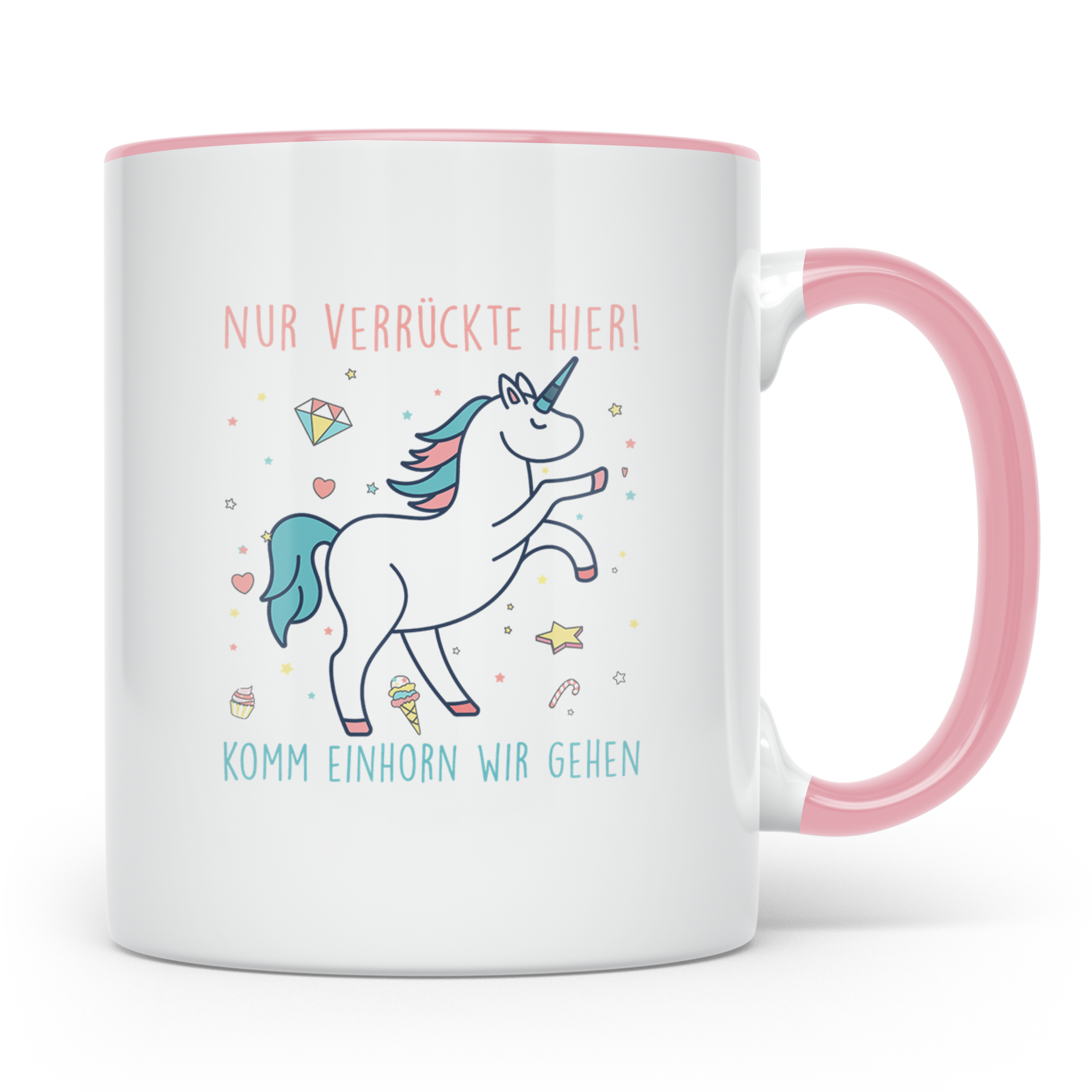 Einhorn Tasse mit Spruch Nur Verrückte Hier Komm Einhorn wir – Rosa [farbe:rosa]