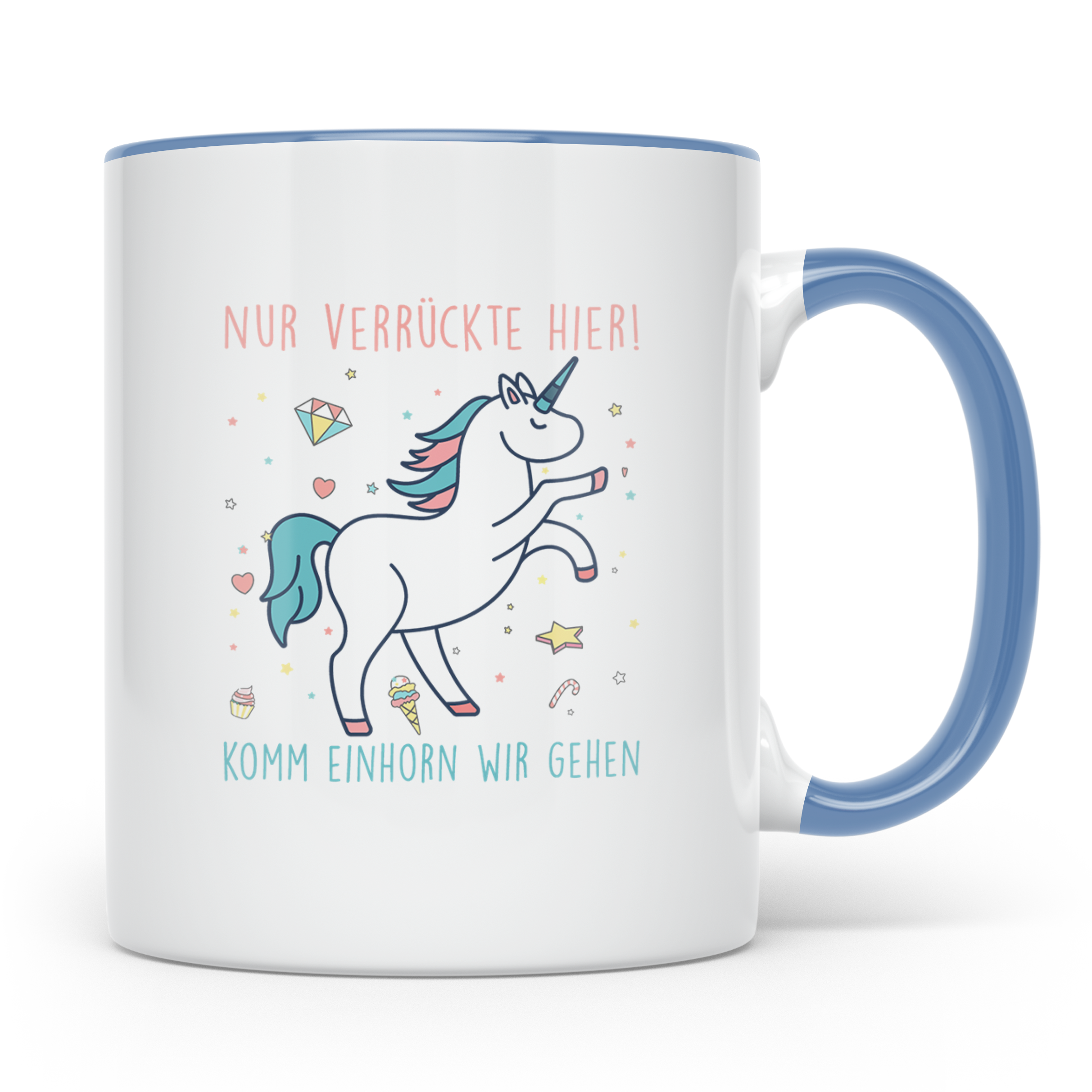 Einhorn Tasse mit Spruch Nur Verrückte Hier Komm Einhorn wir – Blau [farbe:blau]