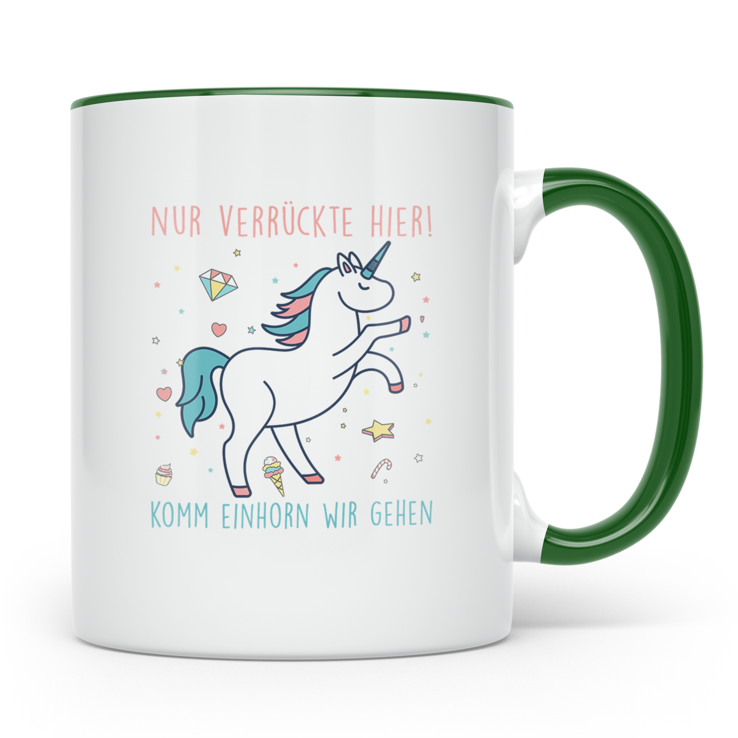 Einhorn Tasse mit Spruch Nur Verrückte Hier Komm Einhorn wir – Grün [farbe:grün]