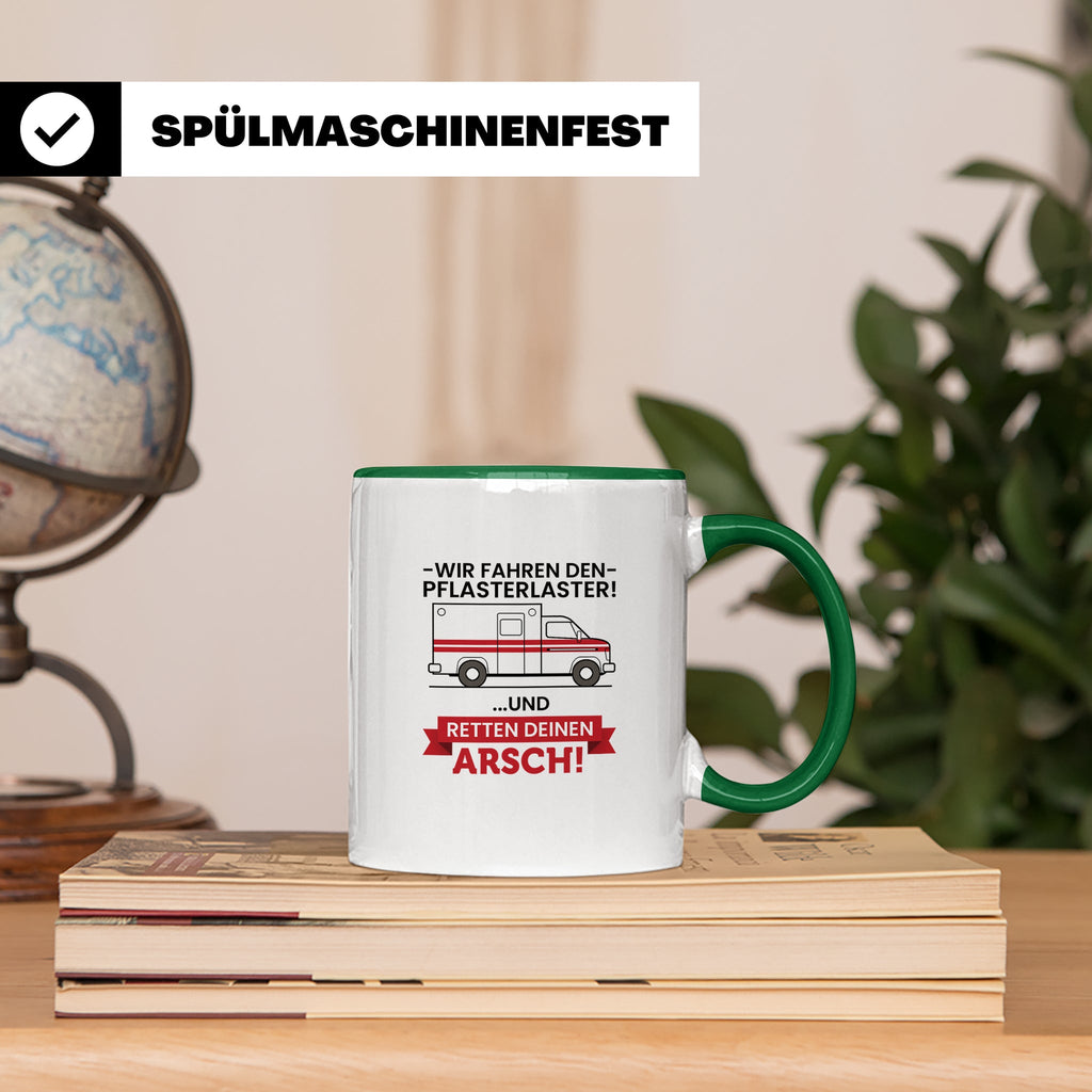 Pflasterlaster Tasse mit Spruch | Geschenk für Sanitäter, Re – Grün [farbe:grün]