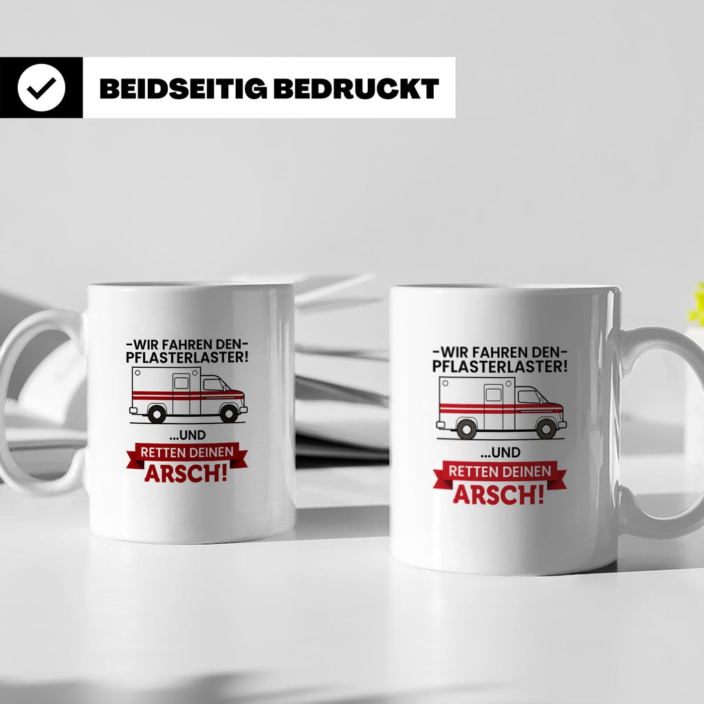 Pflasterlaster Tasse mit Spruch | Geschenk für Sanitäter, Re – Weiß [farbe:weiß]