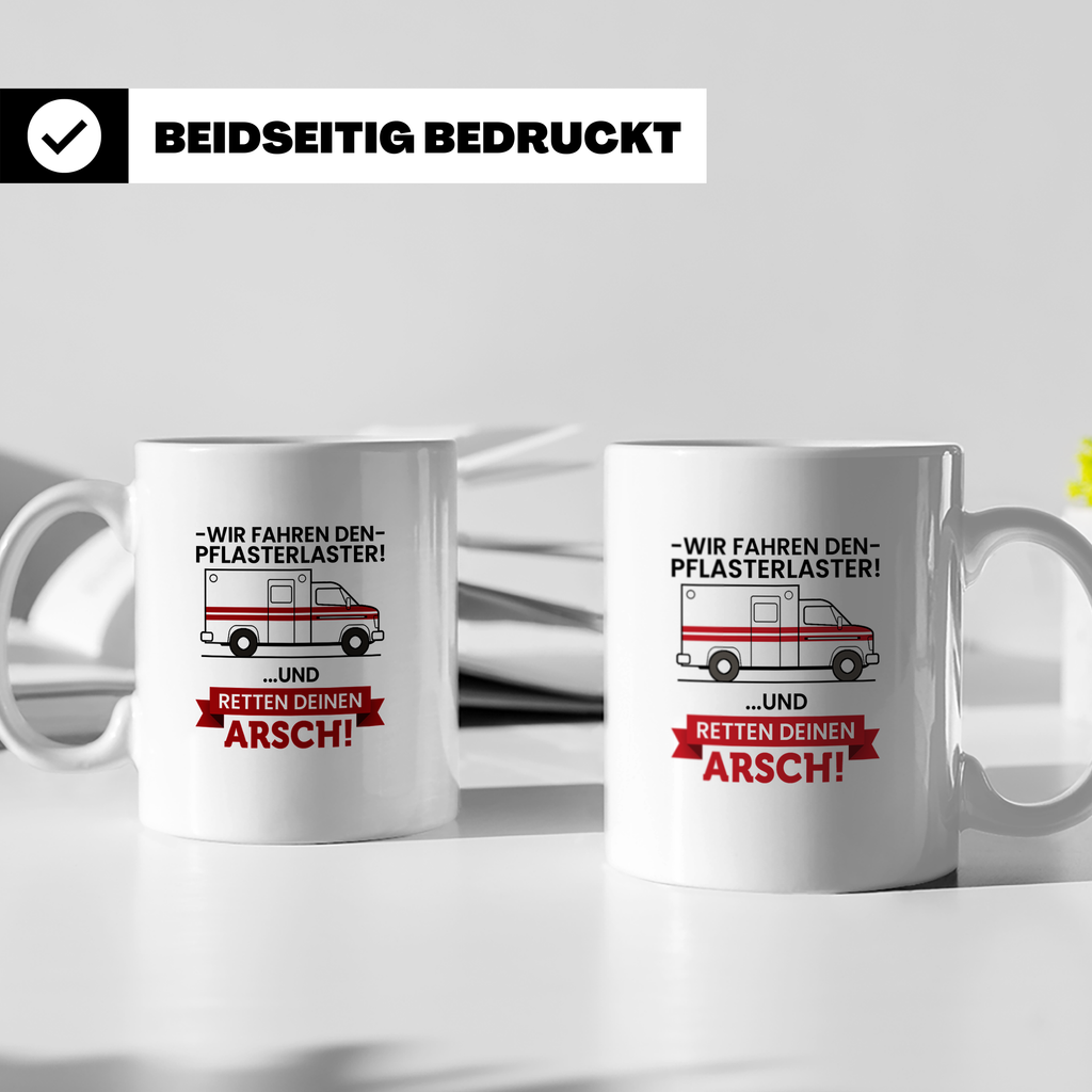 Pflasterlaster Tasse mit Spruch | Geschenk für Sanitäter, Re – Weiß [farbe:weiß]