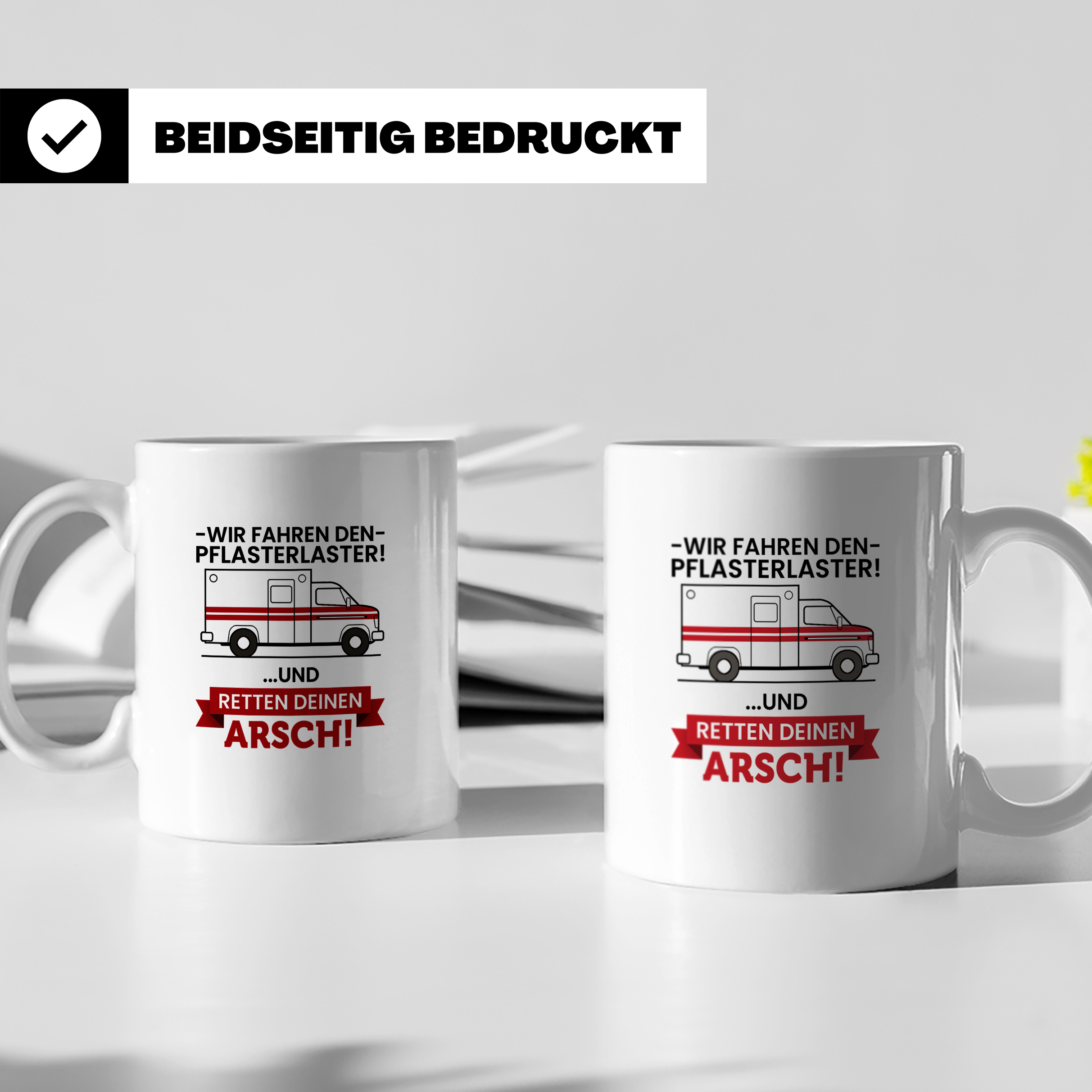 Pflasterlaster Tasse mit Spruch | Geschenk für Sanitäter, Re – Weiß [farbe:weiß]